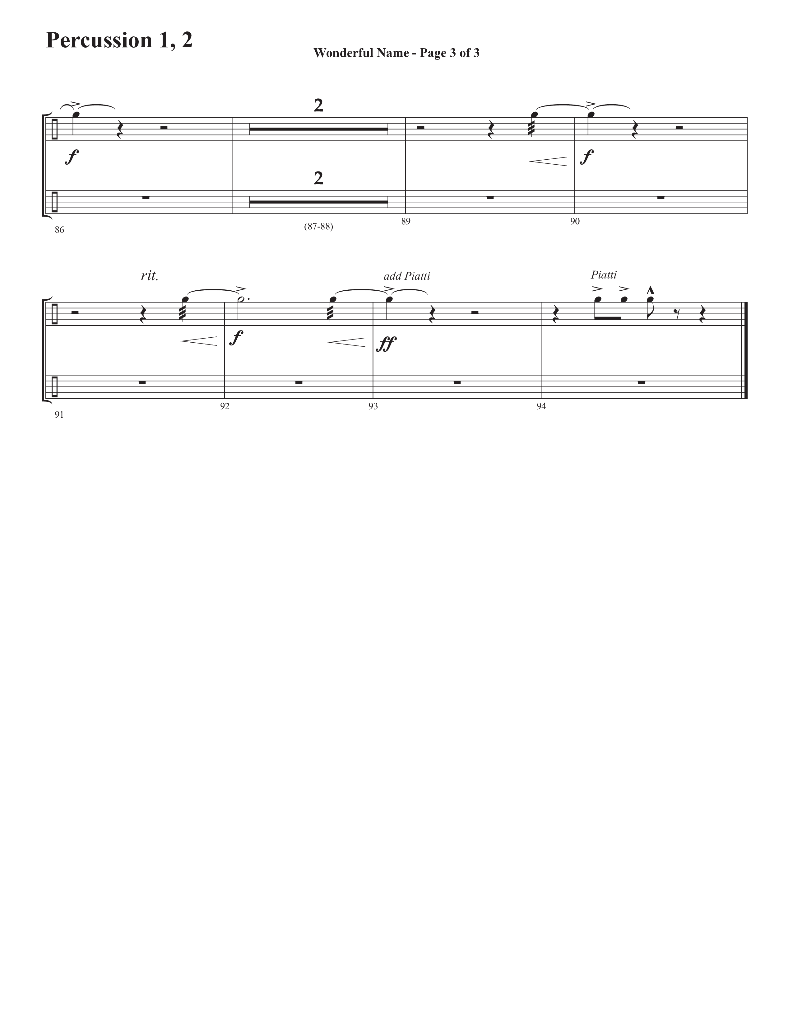 Wonderful Name (Choral Anthem SATB) Percussion 1/2 (Semsen Music / Arr. John Bolin / Orch. Cliff Duren)