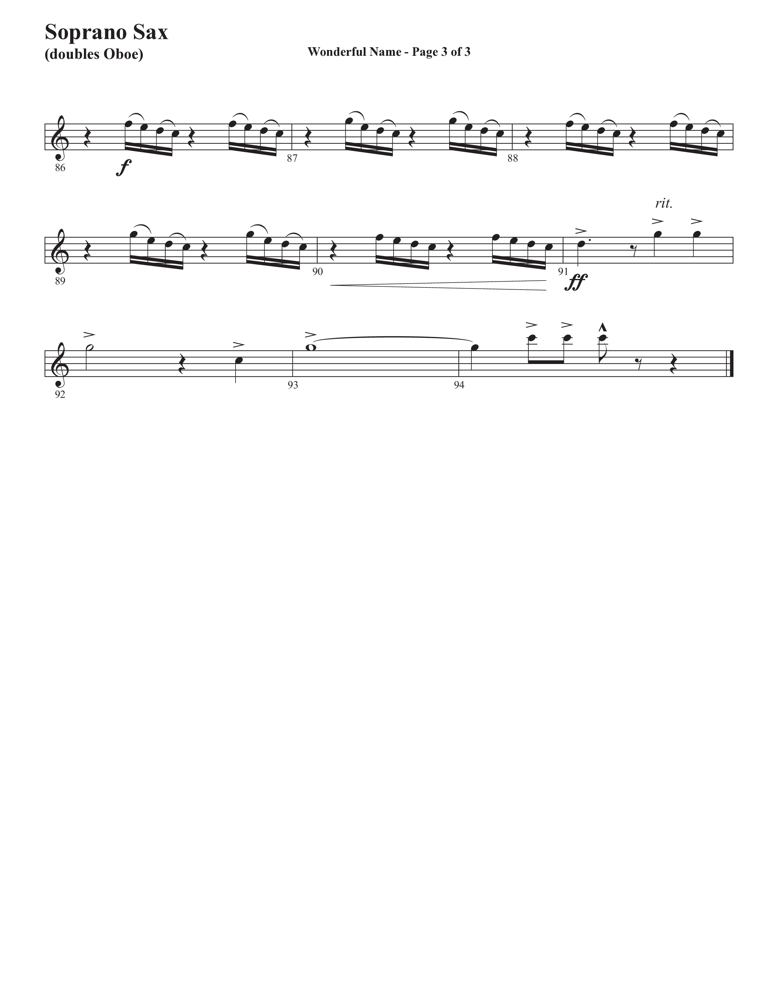 Wonderful Name (Choral Anthem SATB) Soprano Sax (Semsen Music / Arr. John Bolin / Orch. Cliff Duren)