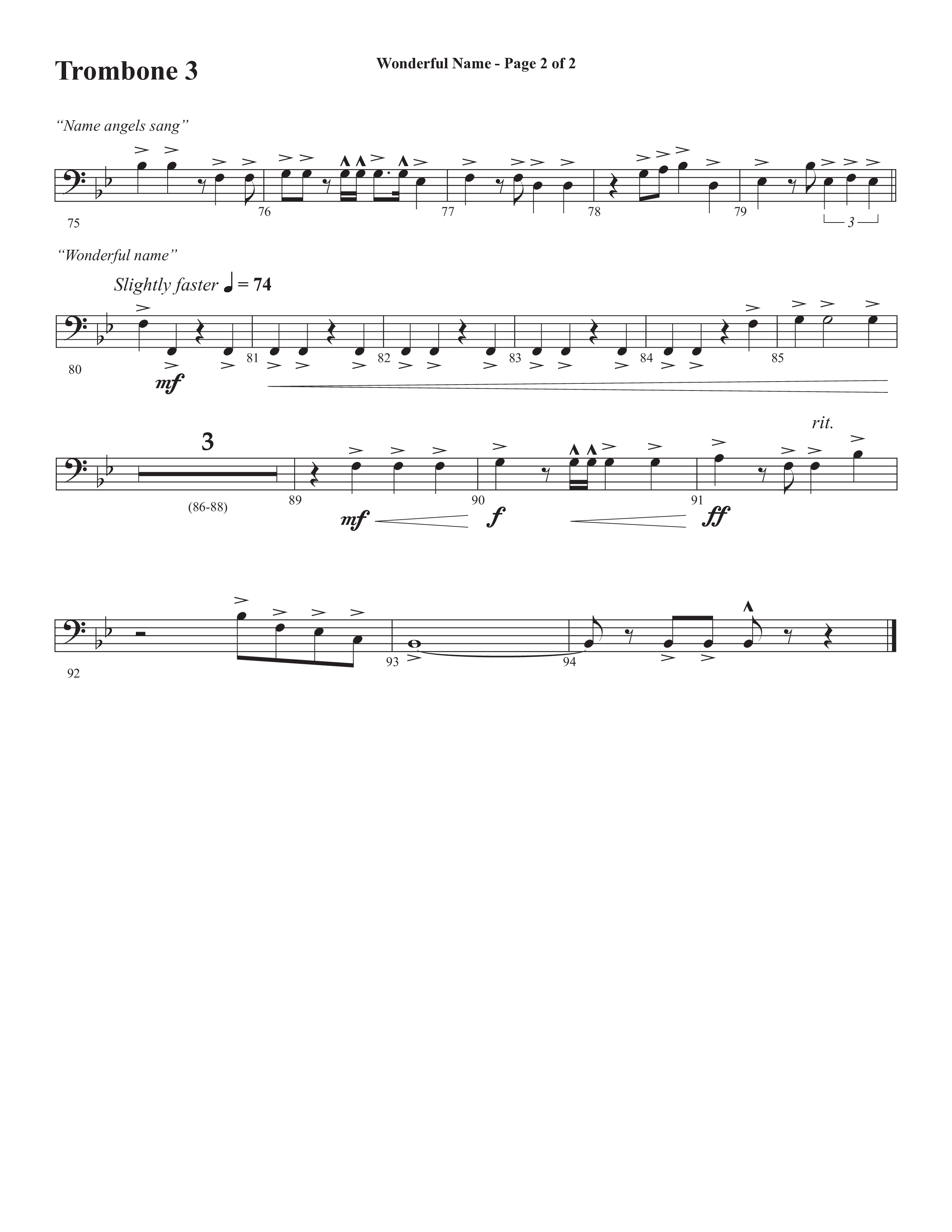Wonderful Name (Choral Anthem SATB) Trombone 3 (Semsen Music / Arr. John Bolin / Orch. Cliff Duren)