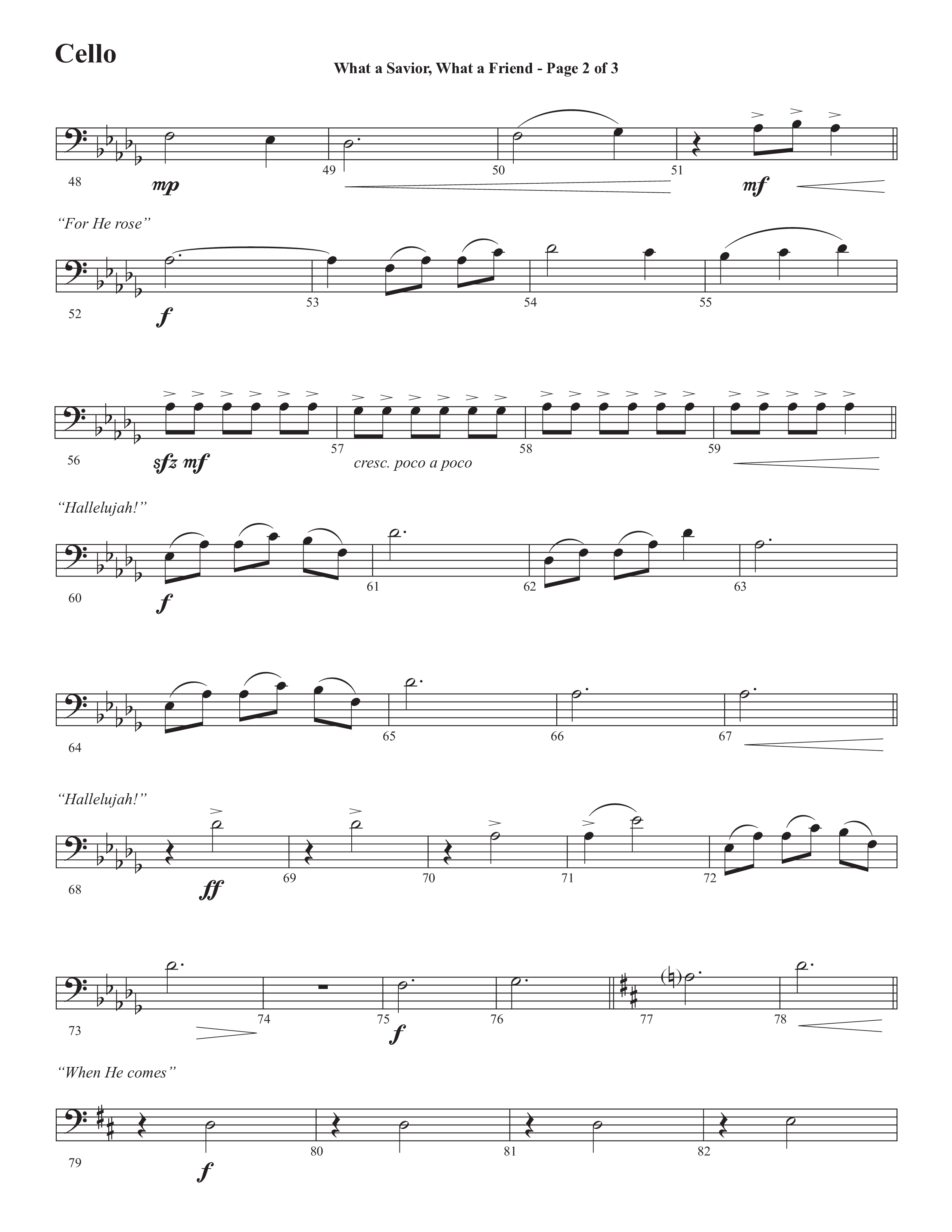 What A Savior What A Friend (Choral Anthem SATB) Cello (Semsen Music / Arr. John Bolin / Orch. David Shipps)