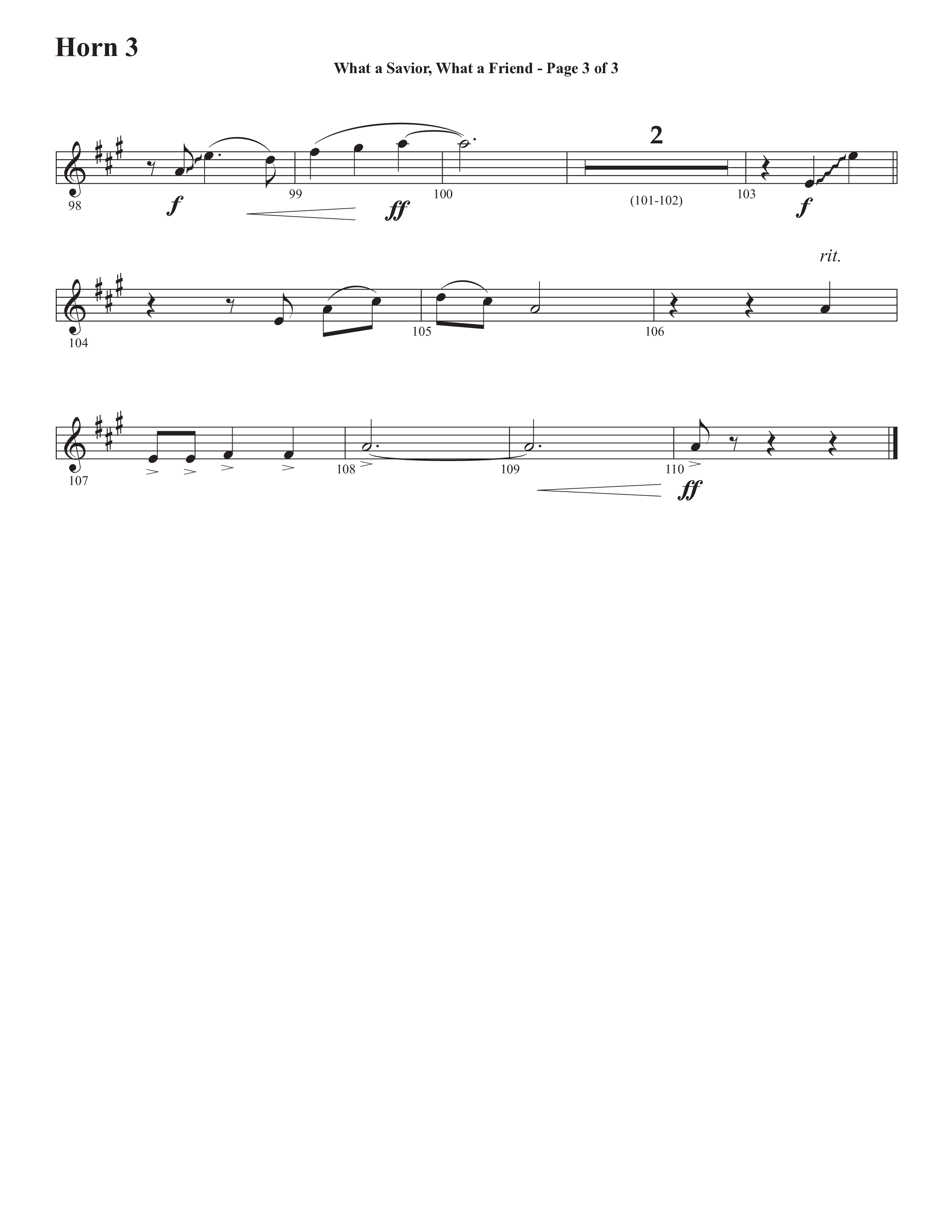 What A Savior What A Friend (Choral Anthem SATB) French Horn 3 (Semsen Music / Arr. John Bolin / Orch. David Shipps)