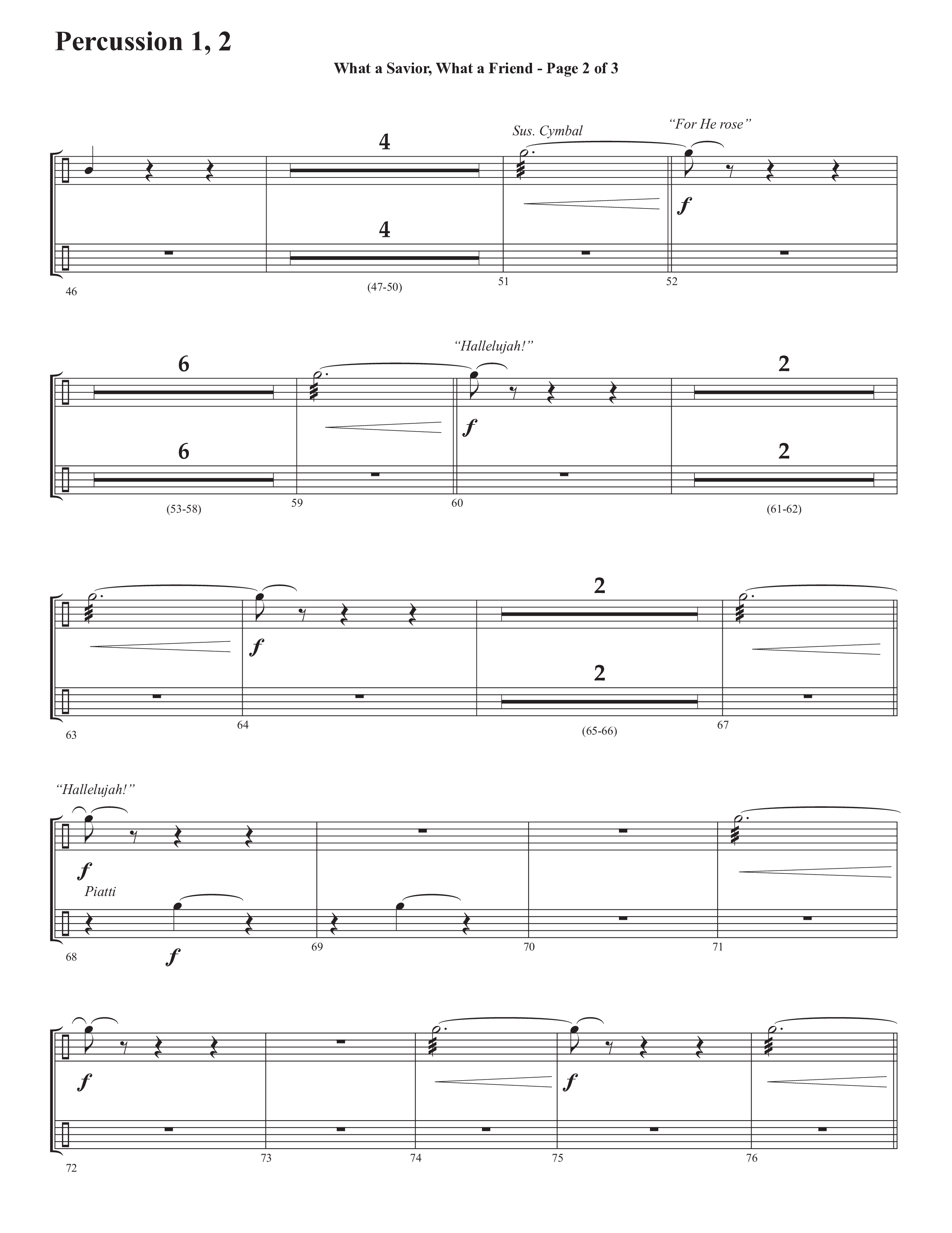 What A Savior What A Friend (Choral Anthem SATB) Percussion 1/2 (Semsen Music / Arr. John Bolin / Orch. David Shipps)