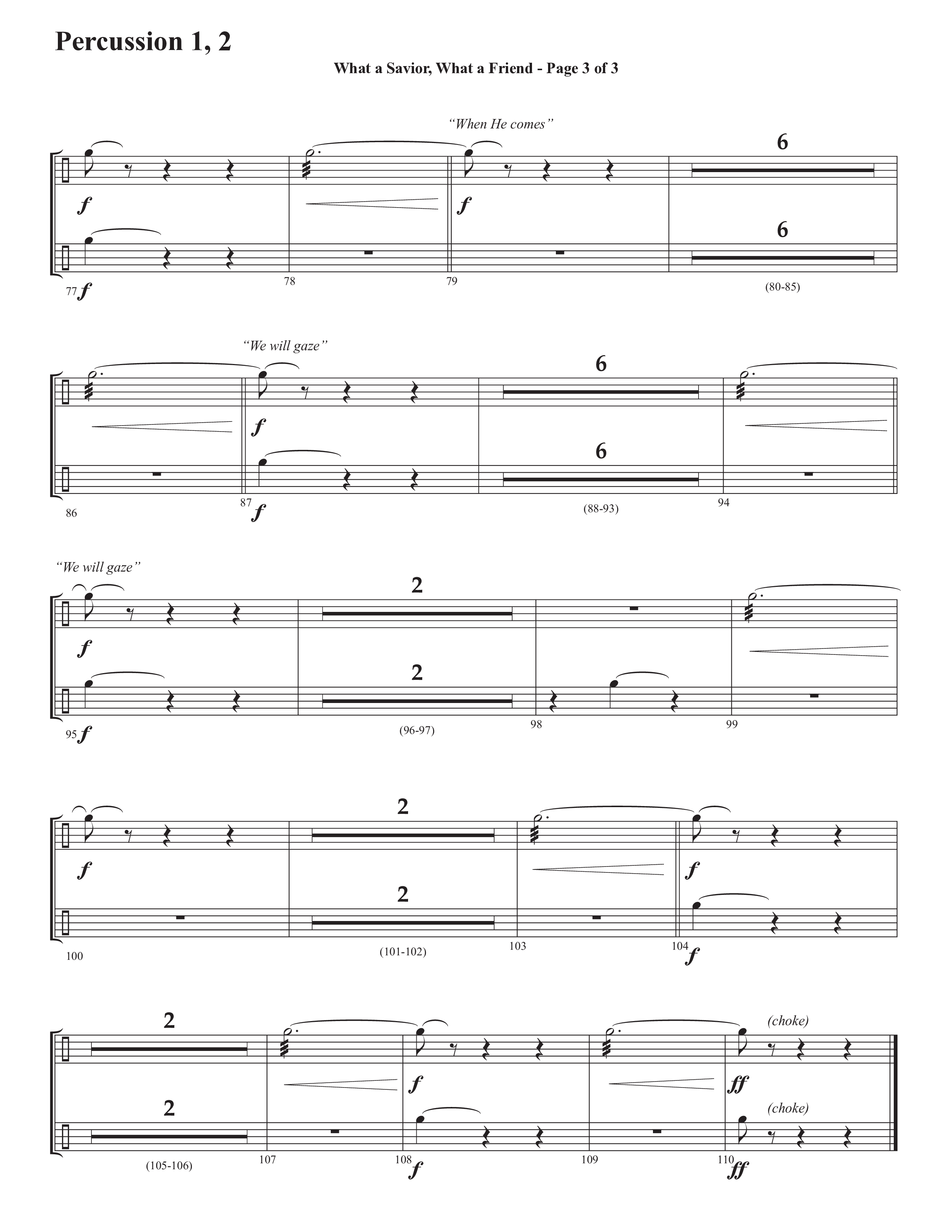 What A Savior What A Friend (Choral Anthem SATB) Percussion 1/2 (Semsen Music / Arr. John Bolin / Orch. David Shipps)