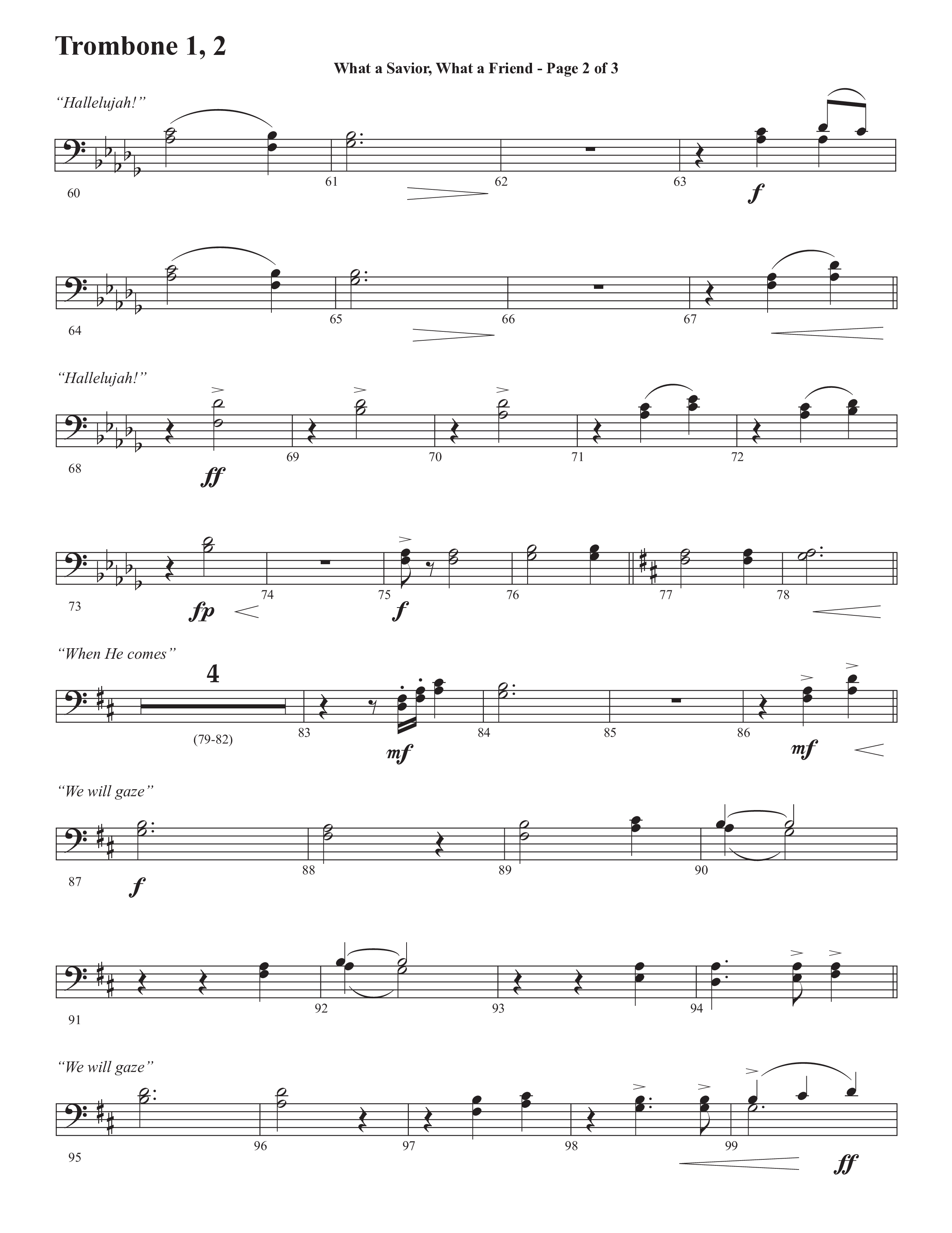 What A Savior What A Friend (Choral Anthem SATB) Trombone 1/2 (Semsen Music / Arr. John Bolin / Orch. David Shipps)