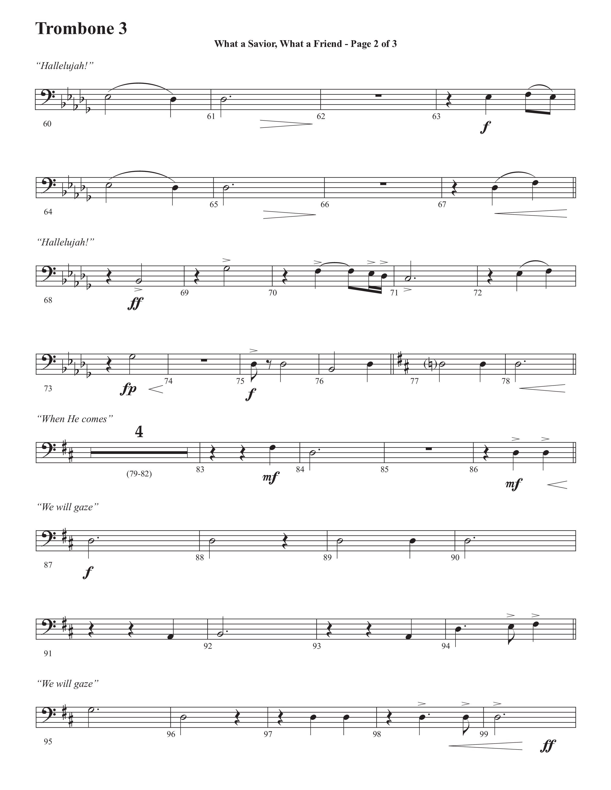 What A Savior What A Friend (Choral Anthem SATB) Trombone 3 (Semsen Music / Arr. John Bolin / Orch. David Shipps)