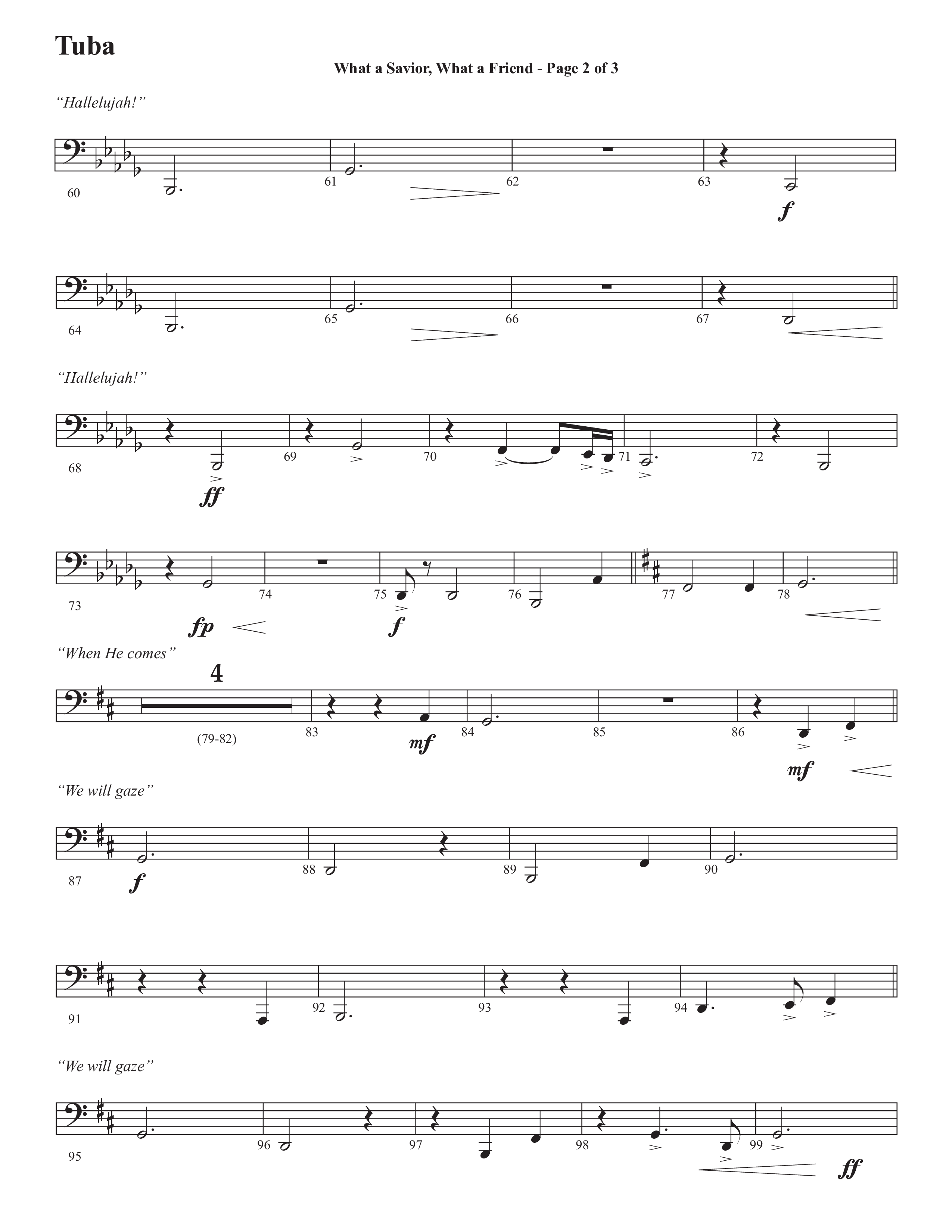 What A Savior What A Friend (Choral Anthem SATB) Tuba (Semsen Music / Arr. John Bolin / Orch. David Shipps)