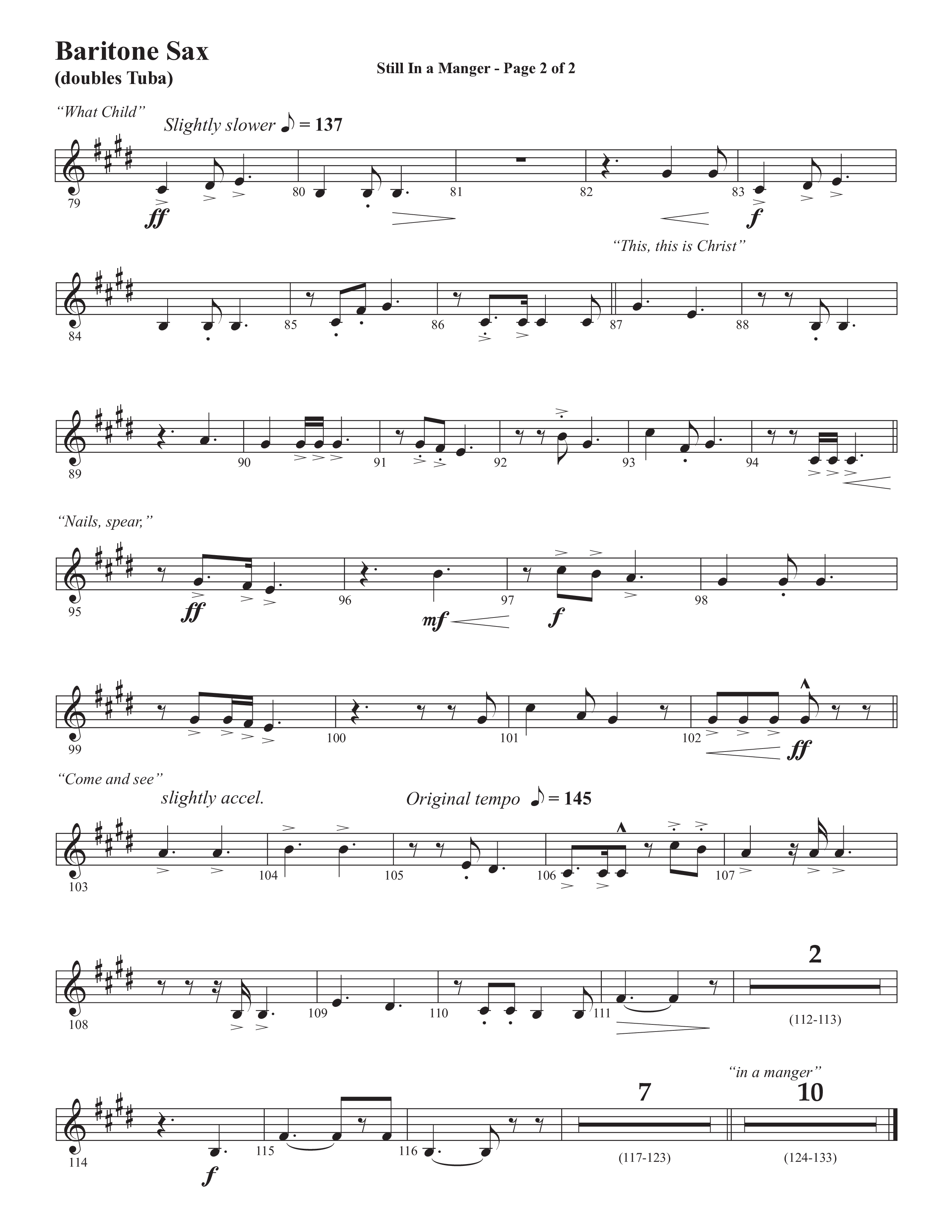 Still In A Manger with What Child Is This (Choral Anthem SATB) Bari Sax (Semsen Music / Arr. Daniel Semsen)