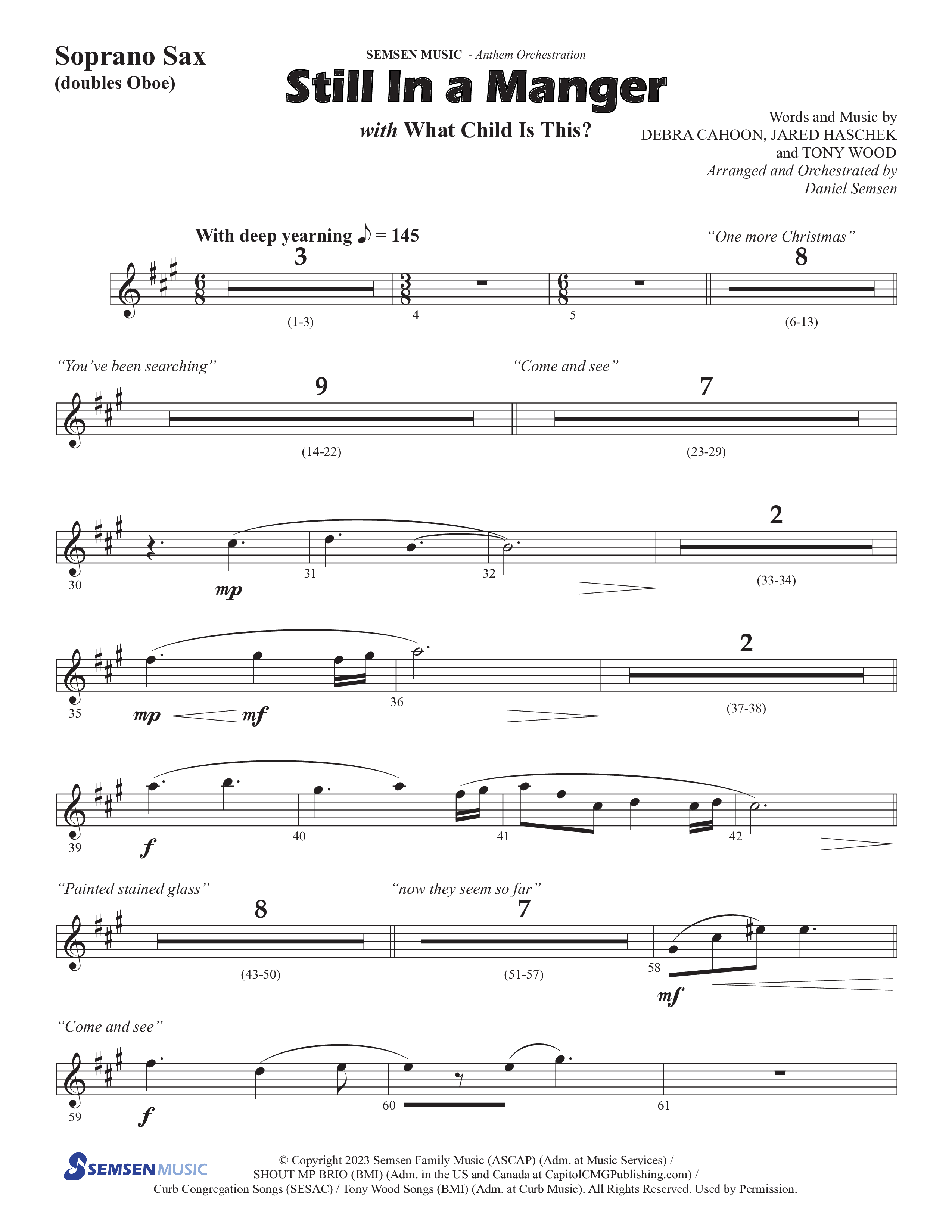 Still In A Manger with What Child Is This (Choral Anthem SATB) Soprano Sax (Semsen Music / Arr. Daniel Semsen)
