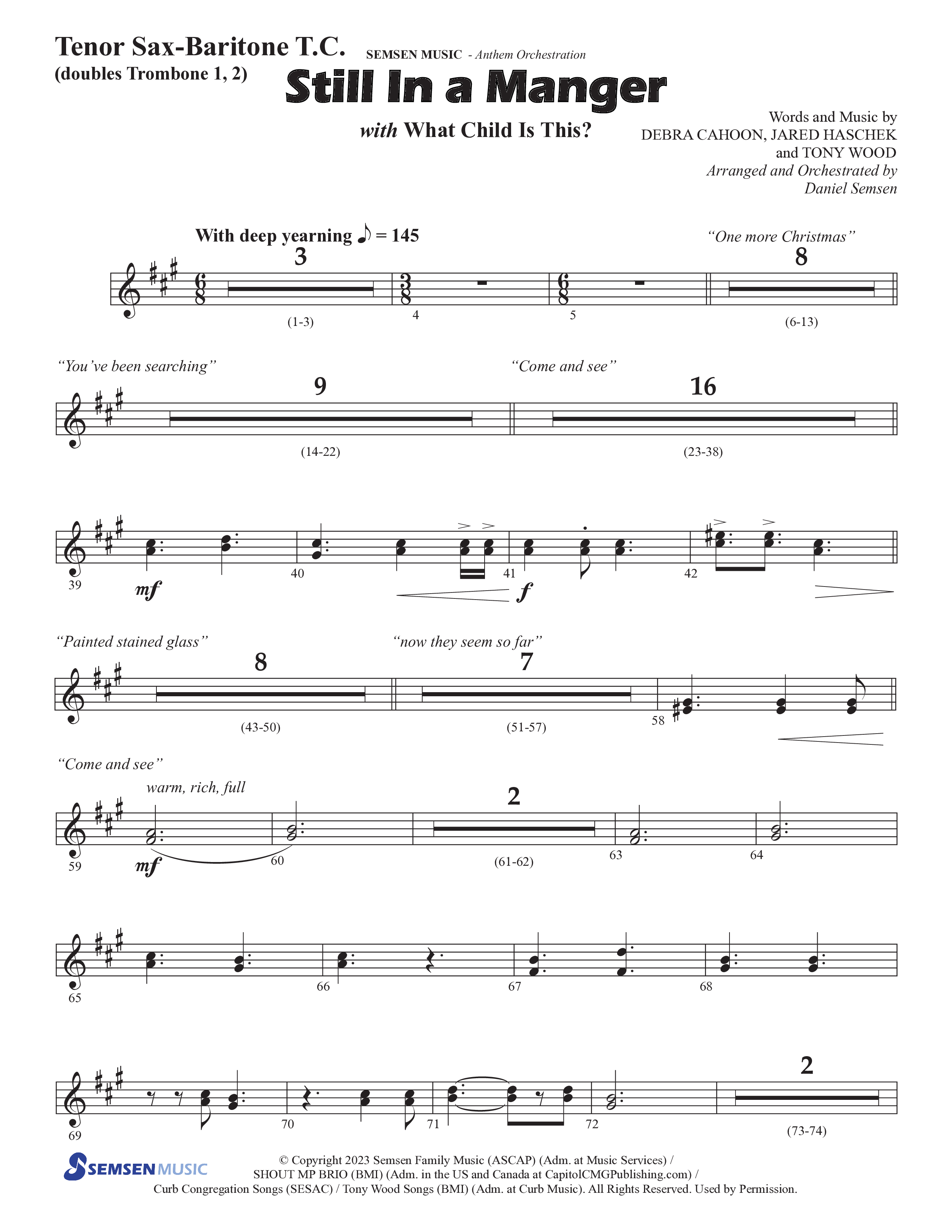 Still In A Manger with What Child Is This (Choral Anthem SATB) Tenor Sax/Baritone T.C. (Semsen Music / Arr. Daniel Semsen)