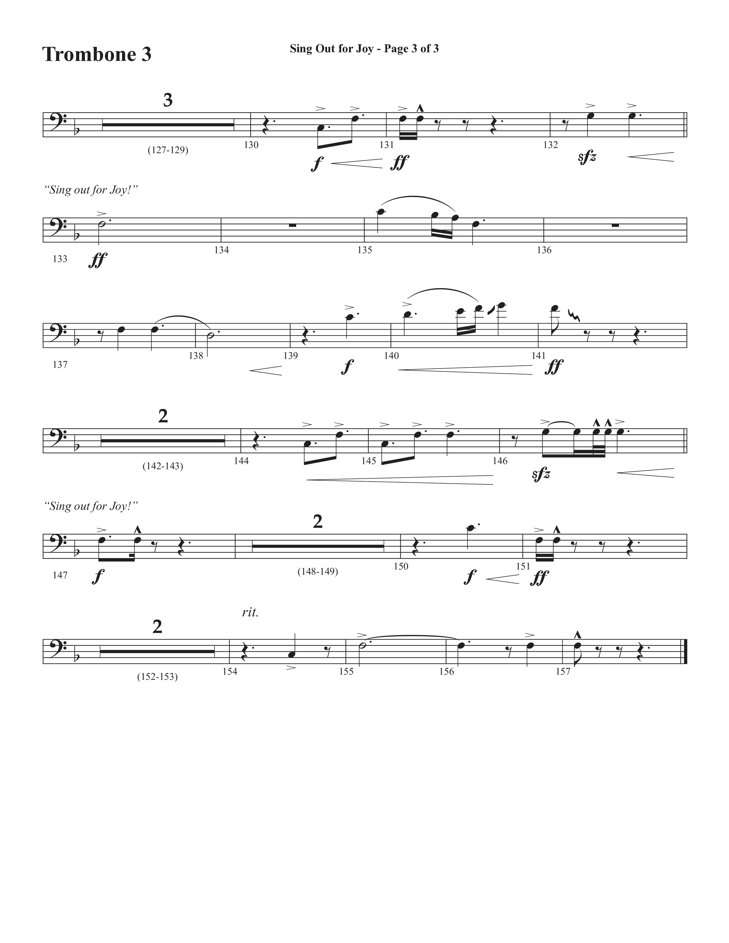 Sing Out For Joy (Choral Anthem SATB) Trombone 3 (Semsen Music / Arr. John Bolin / Orch. Cliff Duren)