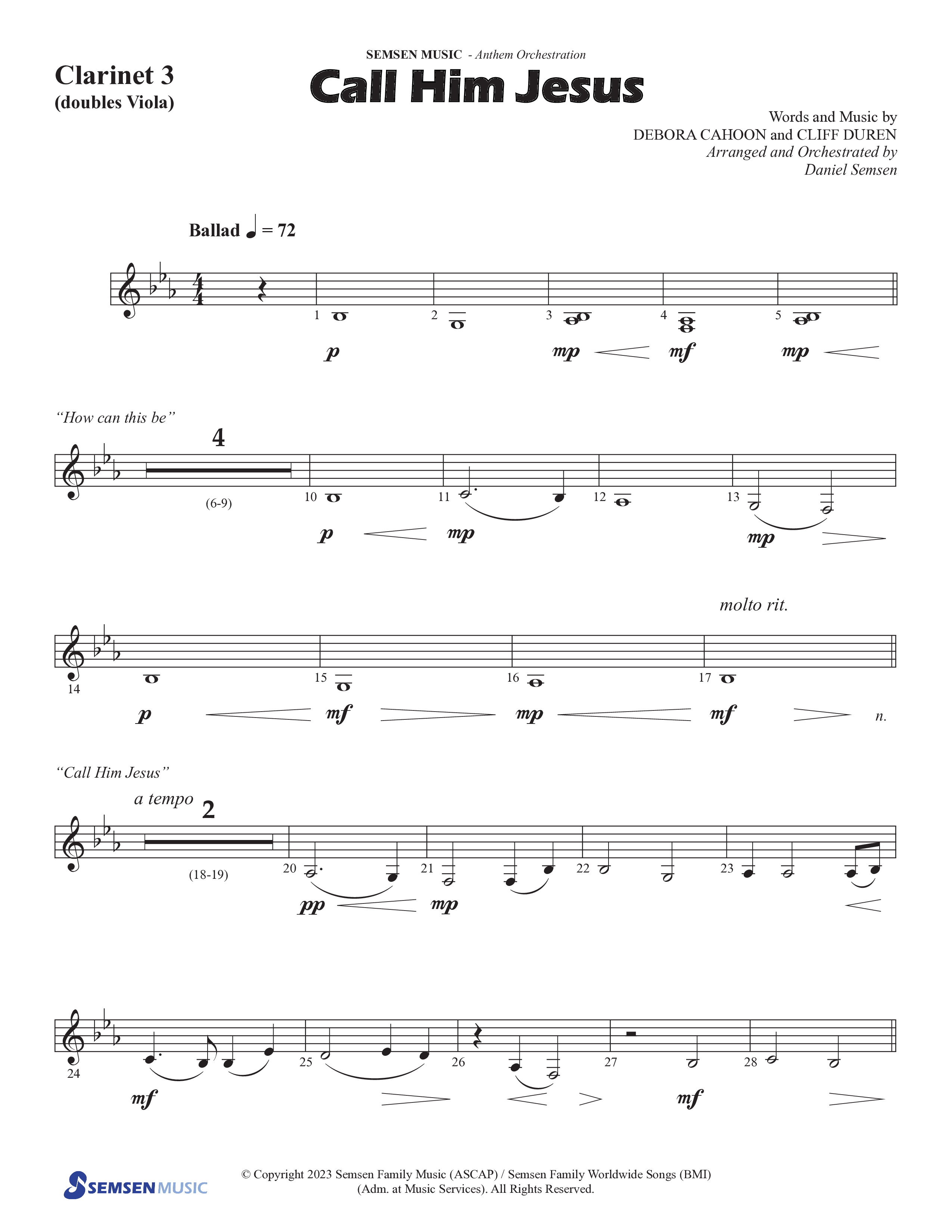 Call Him Jesus (Choral Anthem SATB) Clarinet 3 (Semsen Music / Arr. Daniel Semsen)