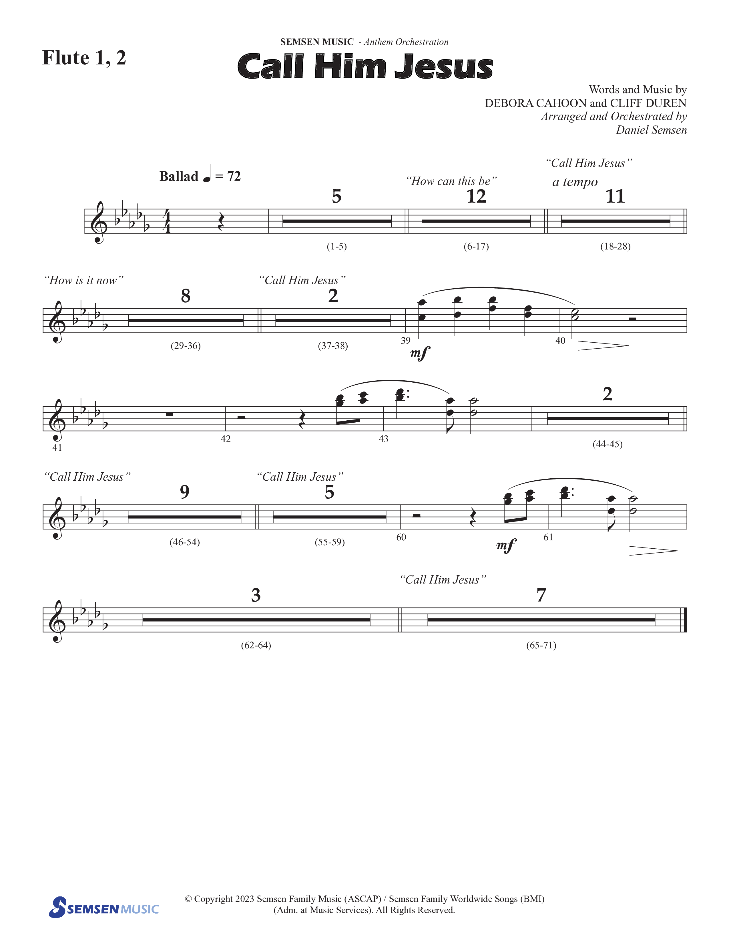 Call Him Jesus (Choral Anthem SATB) Flute 1/2 (Semsen Music / Arr. Daniel Semsen)