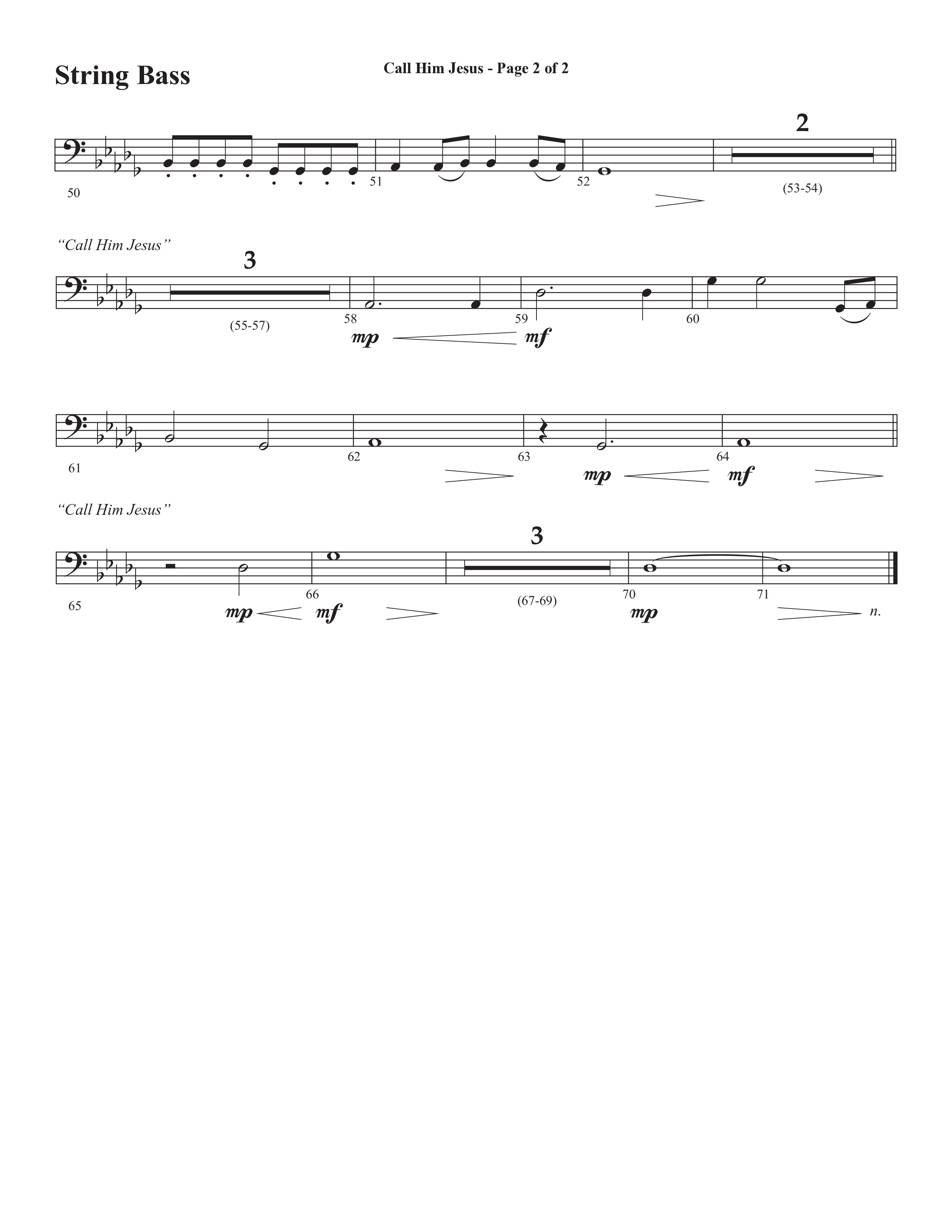 Call Him Jesus (Choral Anthem SATB) String Bass (Semsen Music / Arr. Daniel Semsen)