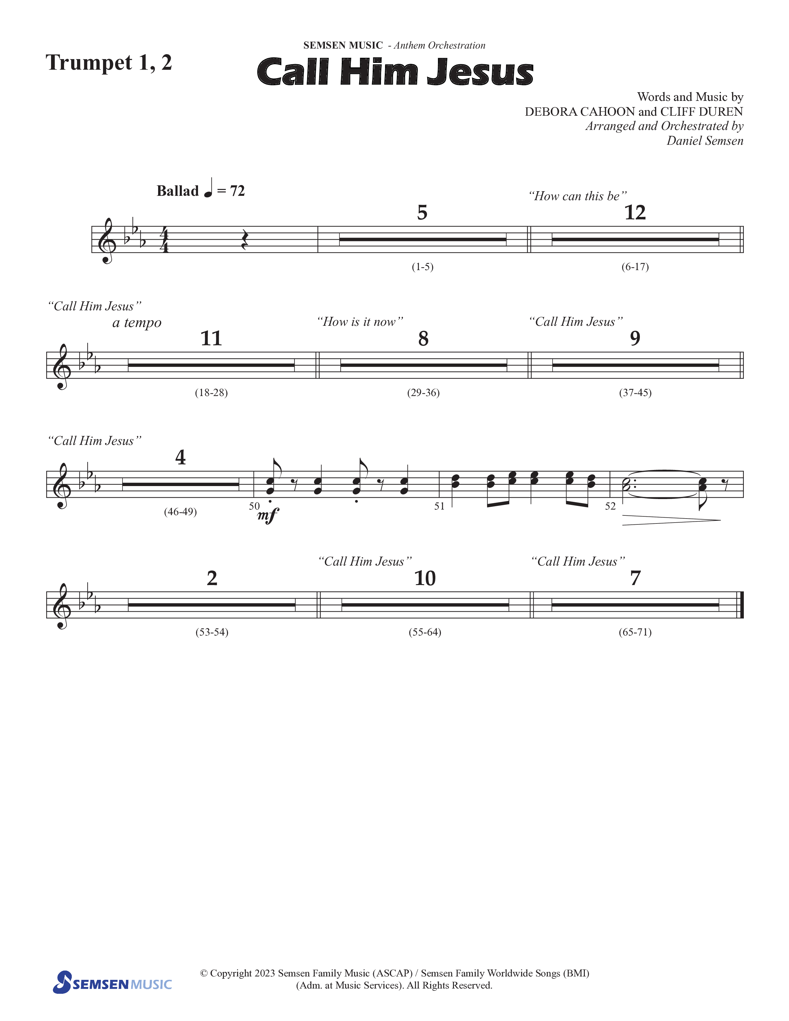 Call Him Jesus (Choral Anthem SATB) Trumpet 1,2 (Semsen Music / Arr. Daniel Semsen)