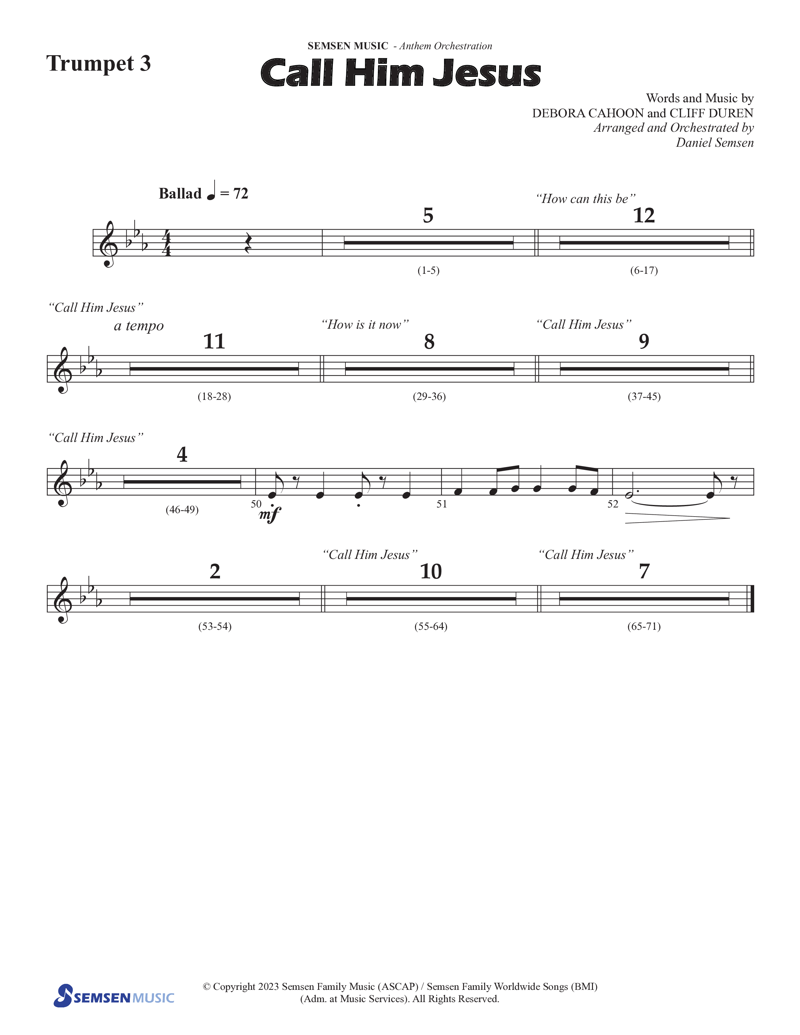 Call Him Jesus (Choral Anthem SATB) Trumpet 3 (Semsen Music / Arr. Daniel Semsen)