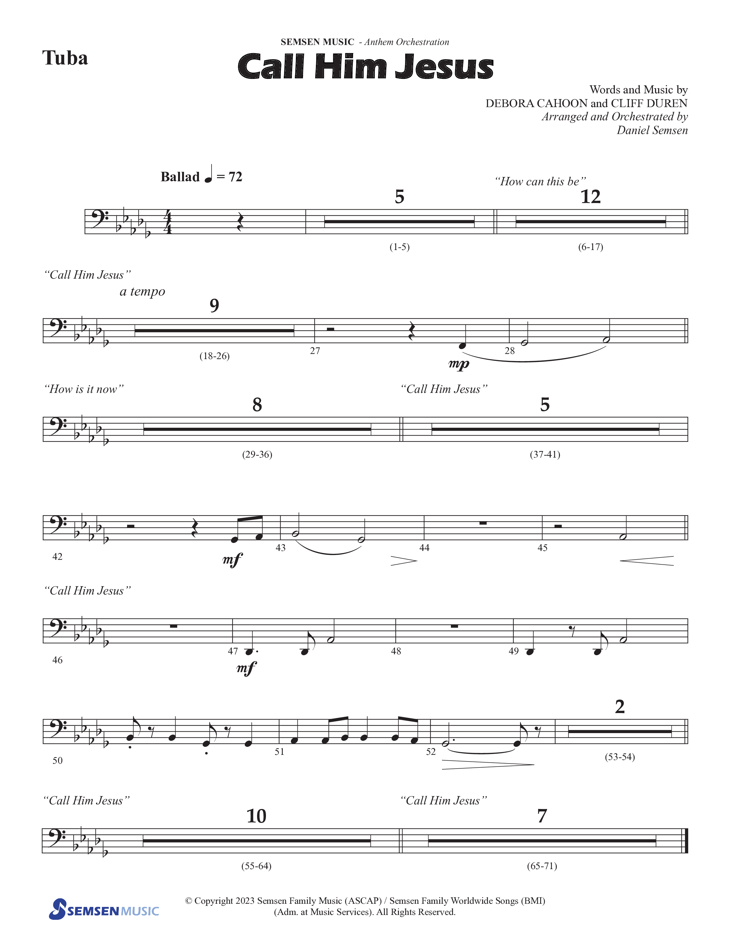 Call Him Jesus (Choral Anthem SATB) Tuba (Semsen Music / Arr. Daniel Semsen)