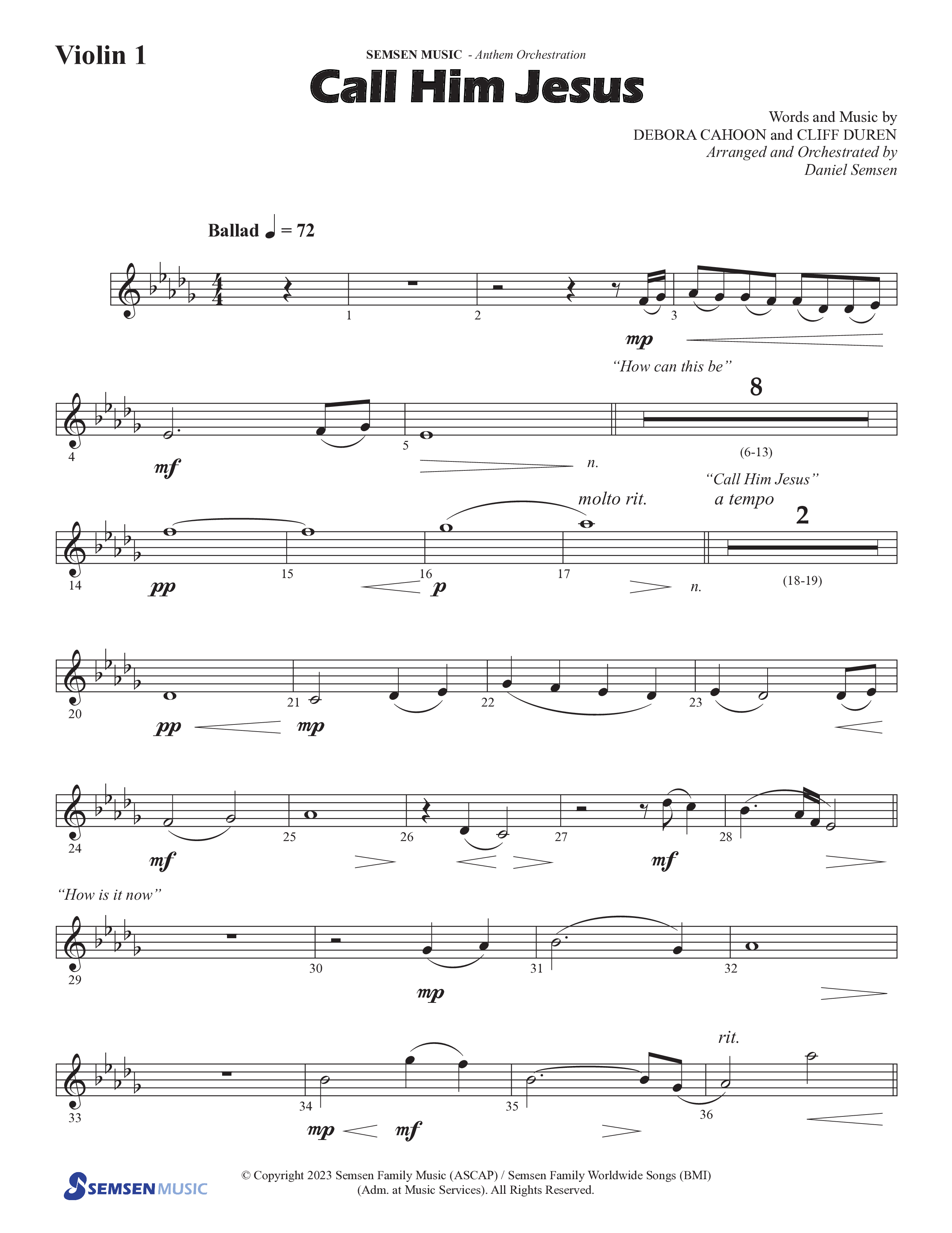 Call Him Jesus (Choral Anthem SATB) Violin 1 (Semsen Music / Arr. Daniel Semsen)