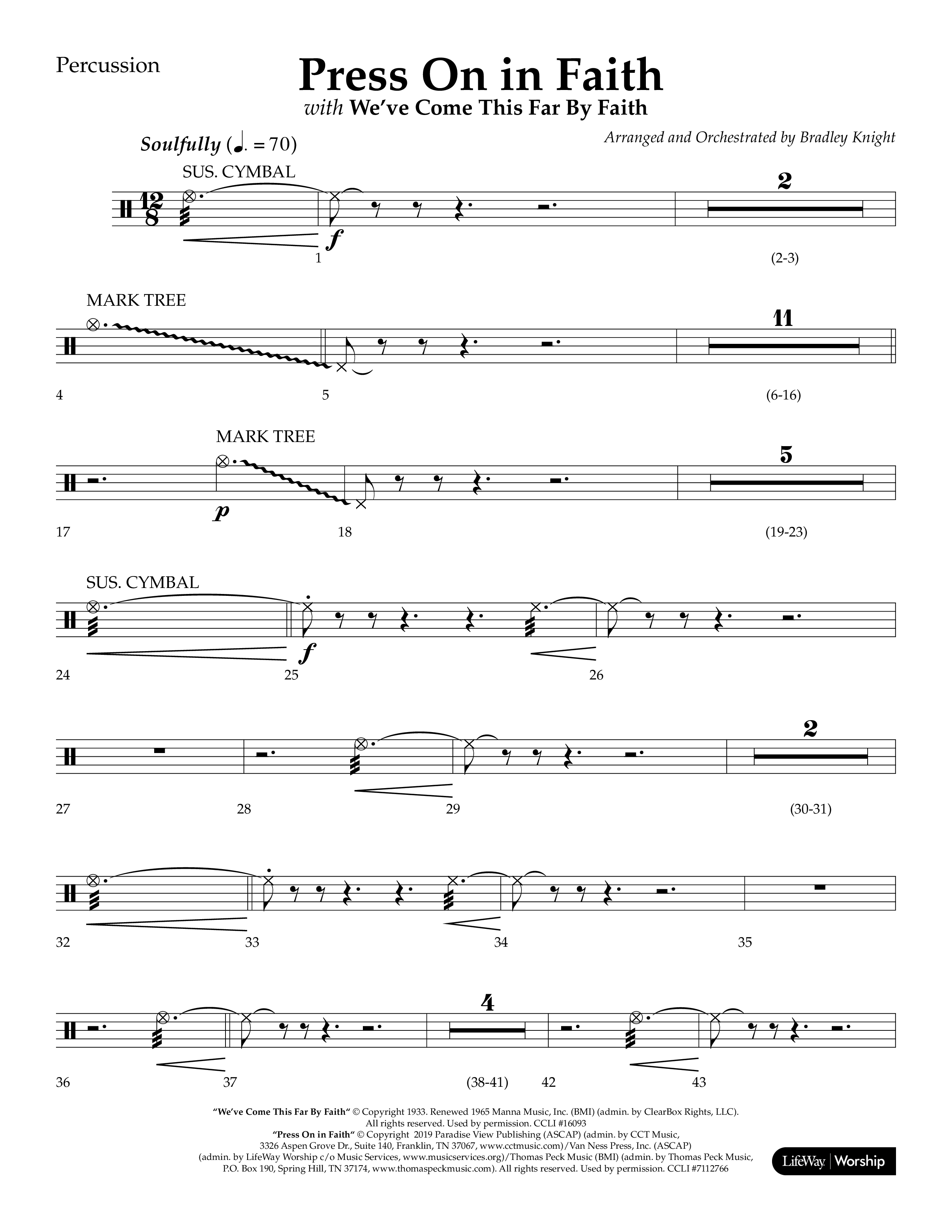 Press On In Faith with We’ve Come This Far By Faith Choral Anthem SATB Percussion (Lifeway Choral / Orch. Bradley Knight)