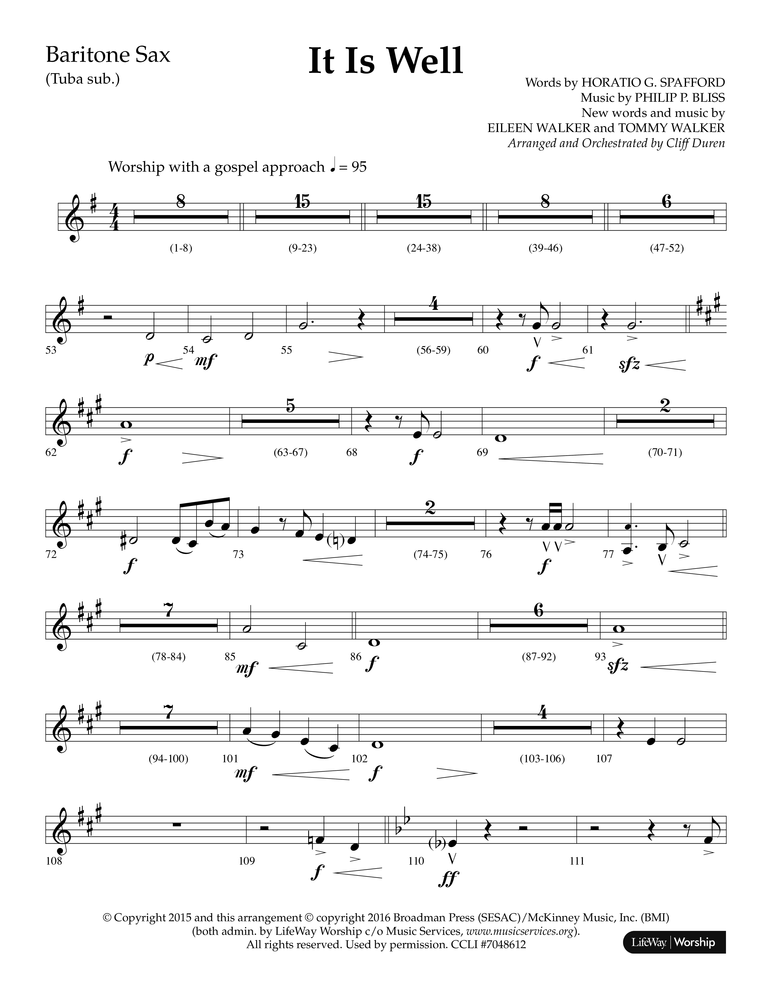 It Is Well (Choral Anthem SATB) Bari Sax (Lifeway Choral / Arr. Cliff Duren)