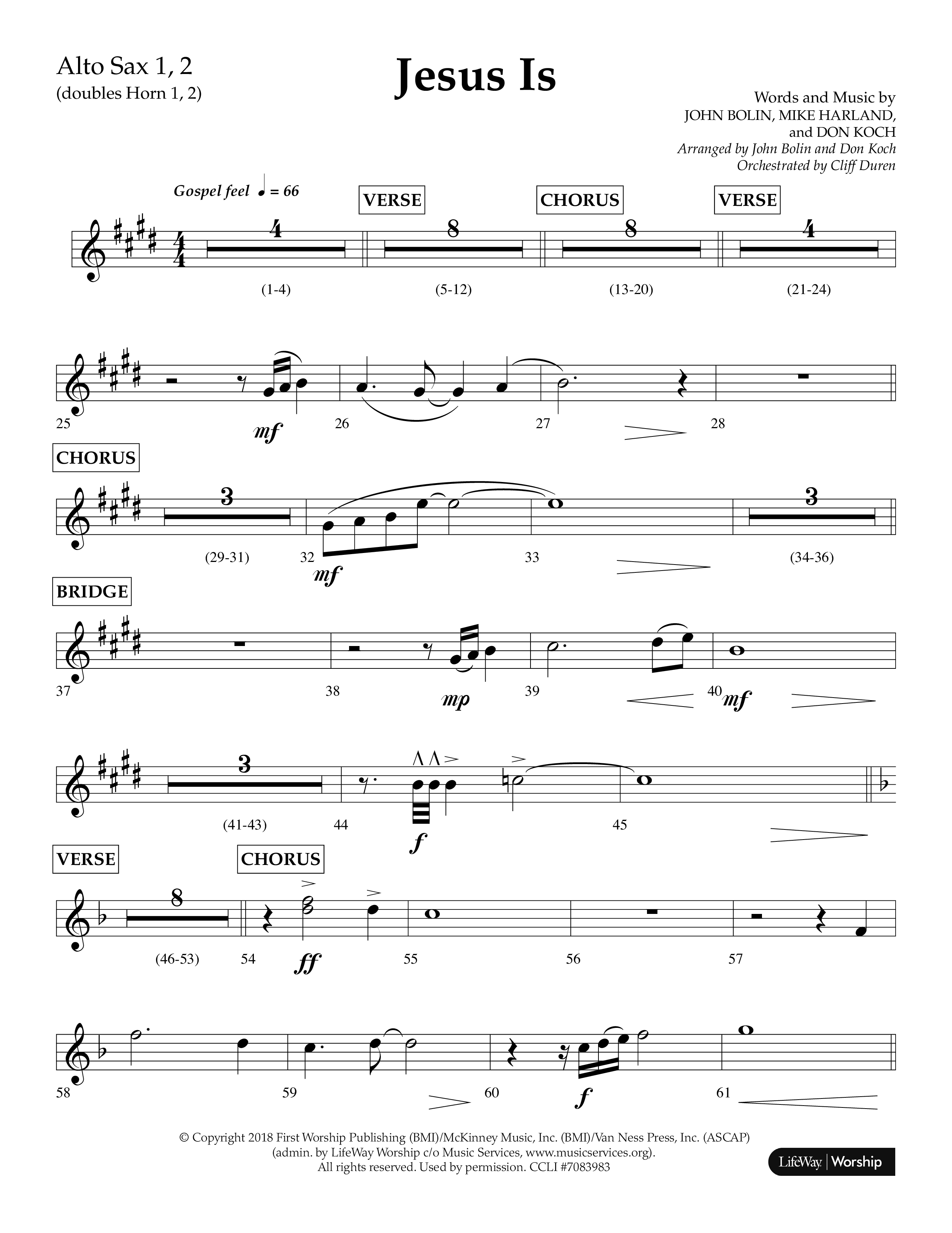 Jesus Is (Choral Anthem SATB) Alto Sax 1/2 (Lifeway Choral / Arr. John Bolin / Arr. Don Koch / Orch. Cliff Duren)