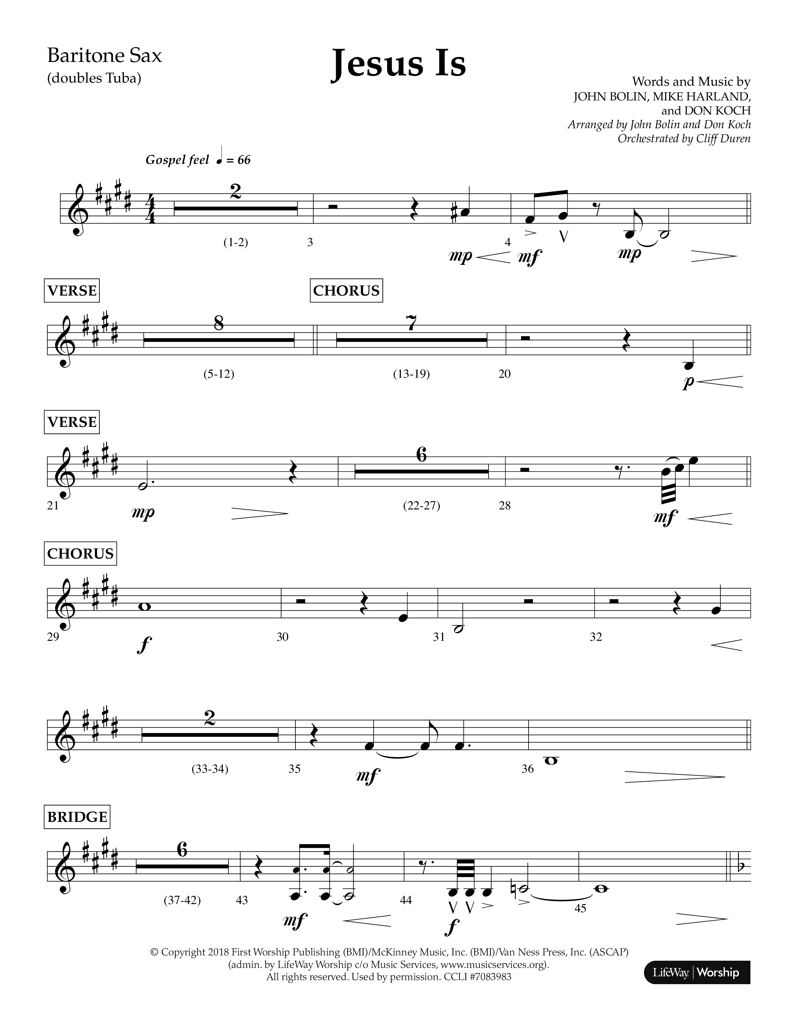 Jesus Is (Choral Anthem SATB) Bari Sax (Lifeway Choral / Arr. John Bolin / Arr. Don Koch / Orch. Cliff Duren)