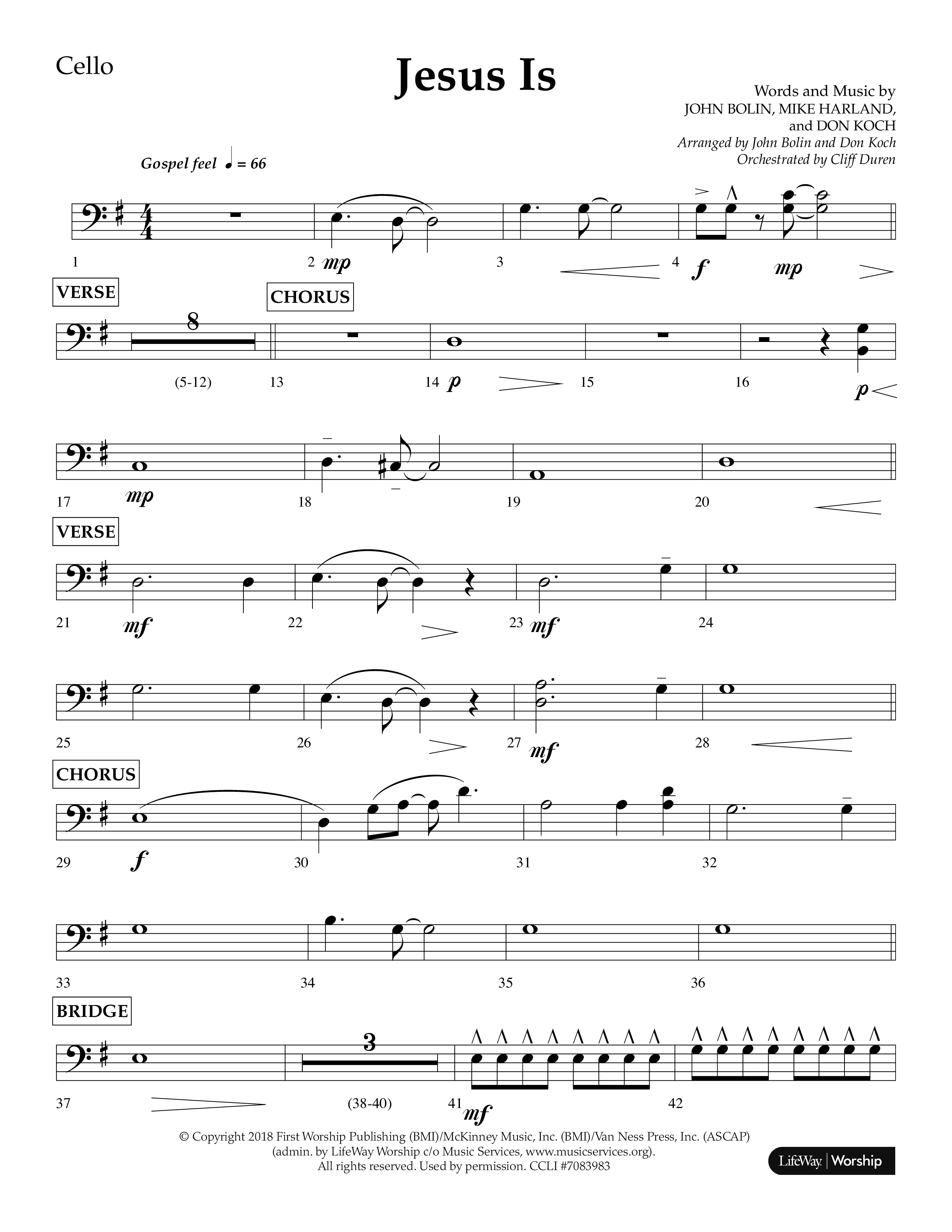 Jesus Is (Choral Anthem SATB) Cello (Lifeway Choral / Arr. John Bolin / Arr. Don Koch / Orch. Cliff Duren)