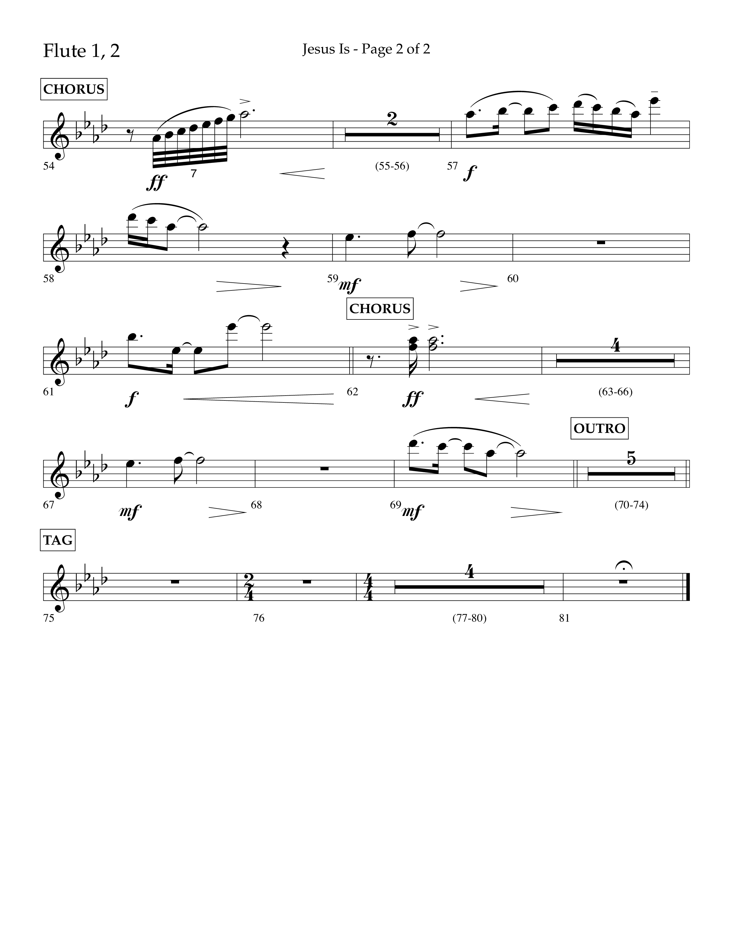 Jesus Is (Choral Anthem SATB) Flute 1/2 (Lifeway Choral / Arr. John Bolin / Arr. Don Koch / Orch. Cliff Duren)