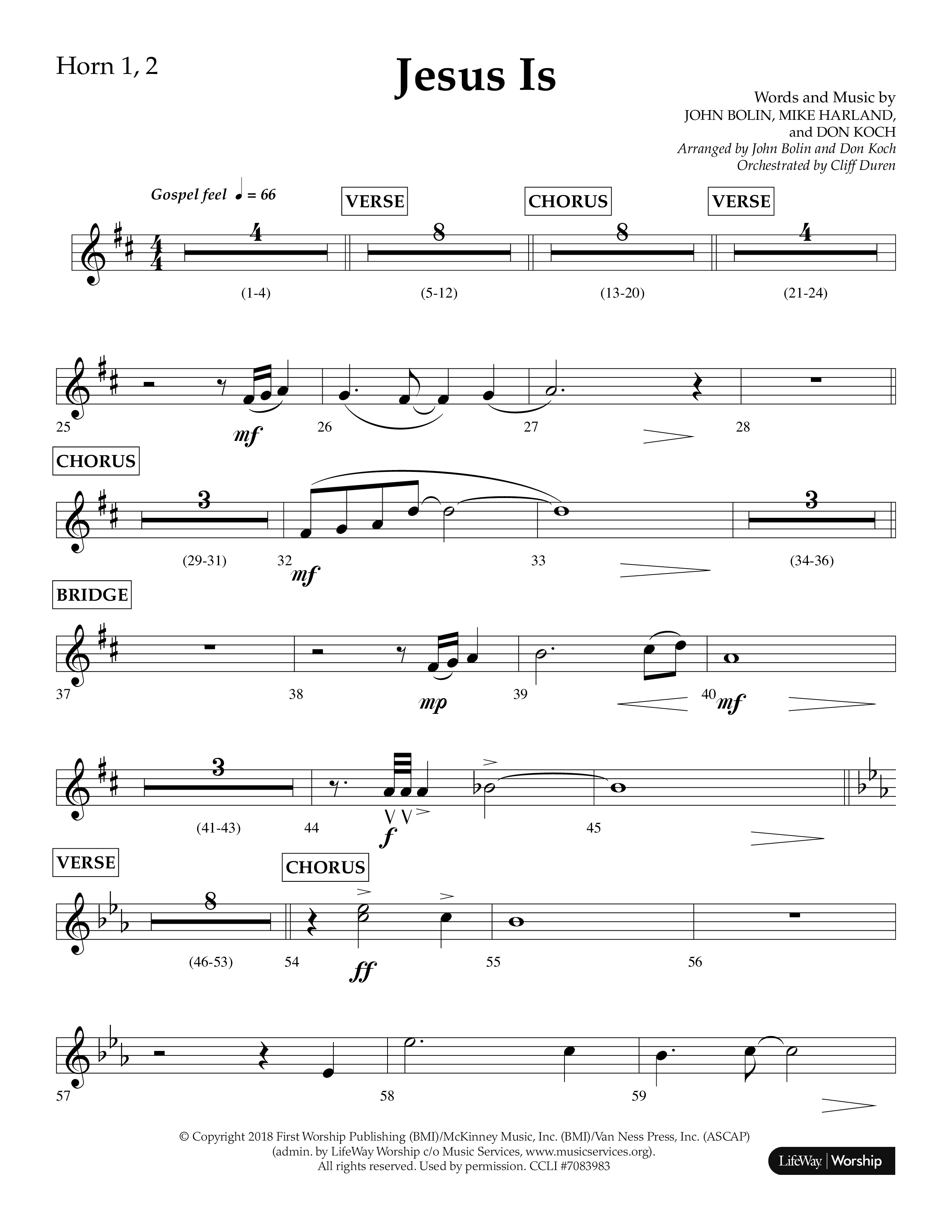 Jesus Is (Choral Anthem SATB) French Horn 1/2 (Lifeway Choral / Arr. John Bolin / Arr. Don Koch / Orch. Cliff Duren)