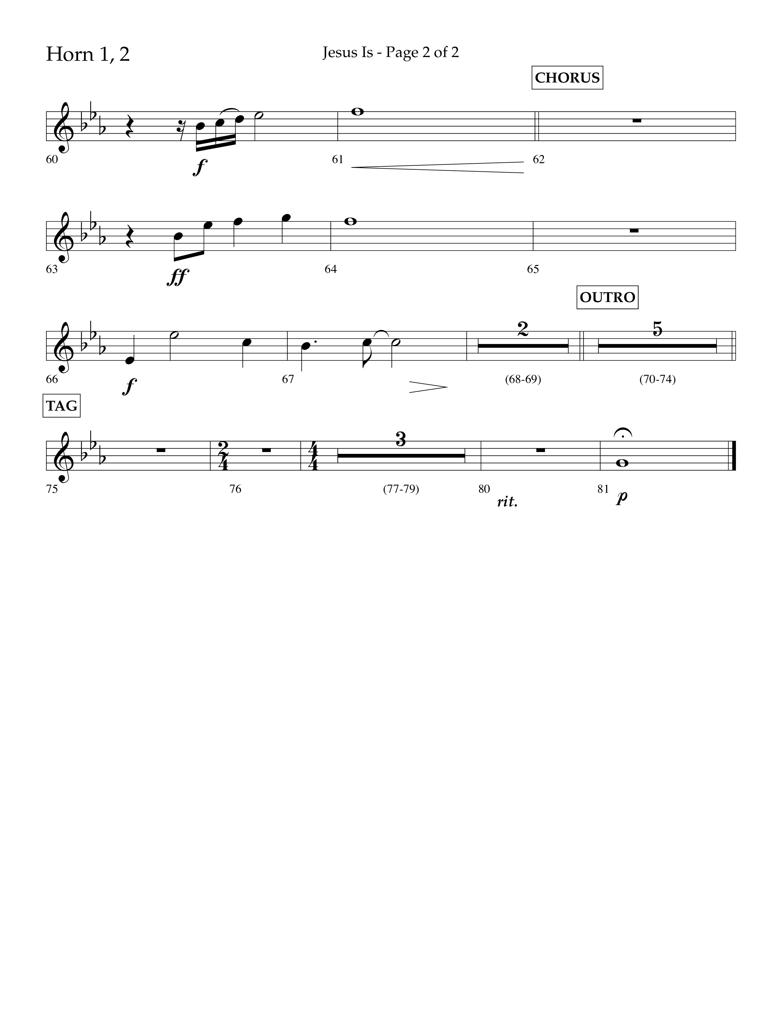 Jesus Is (Choral Anthem SATB) French Horn 1/2 (Lifeway Choral / Arr. John Bolin / Arr. Don Koch / Orch. Cliff Duren)