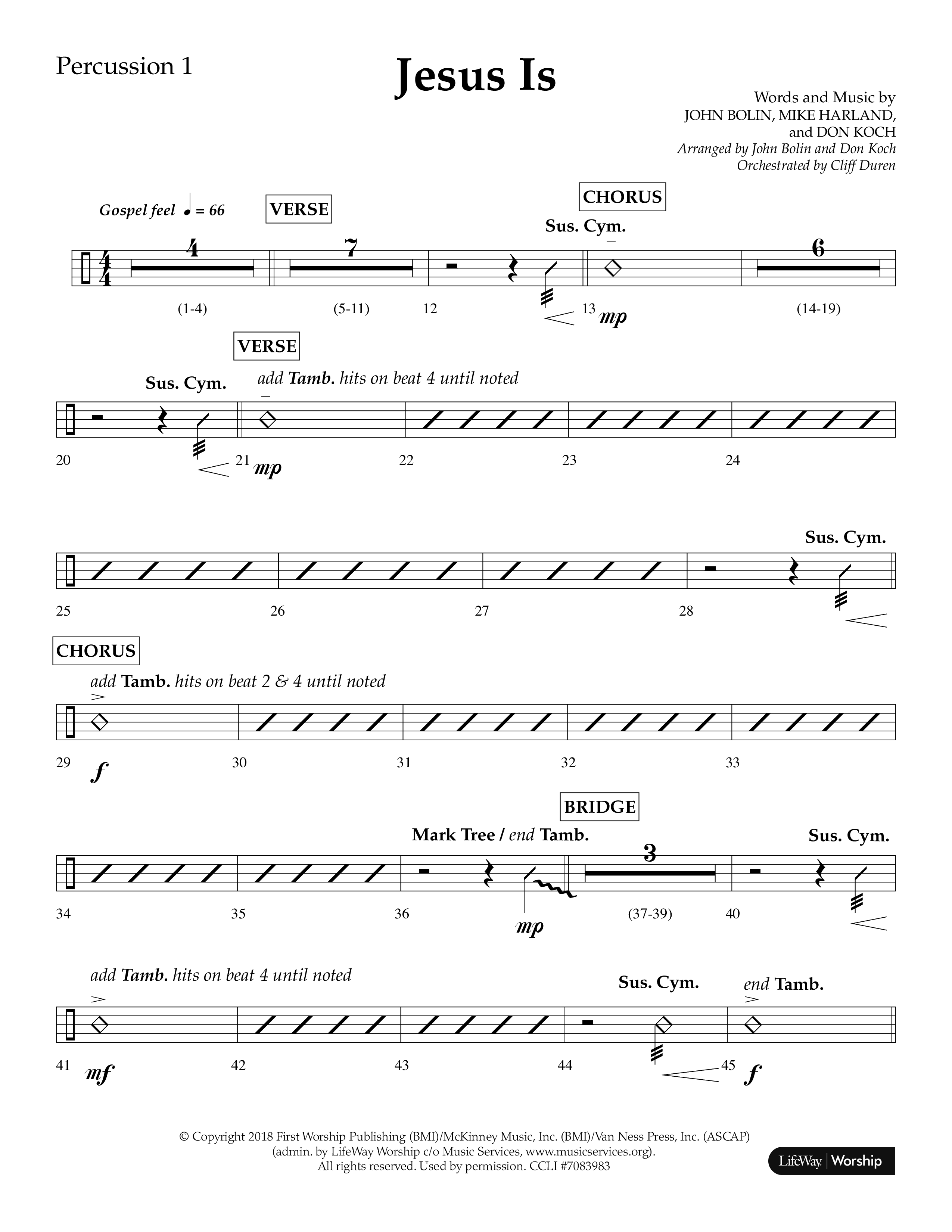 Jesus Is (Choral Anthem SATB) Percussion 1/2 (Lifeway Choral / Arr. John Bolin / Arr. Don Koch / Orch. Cliff Duren)