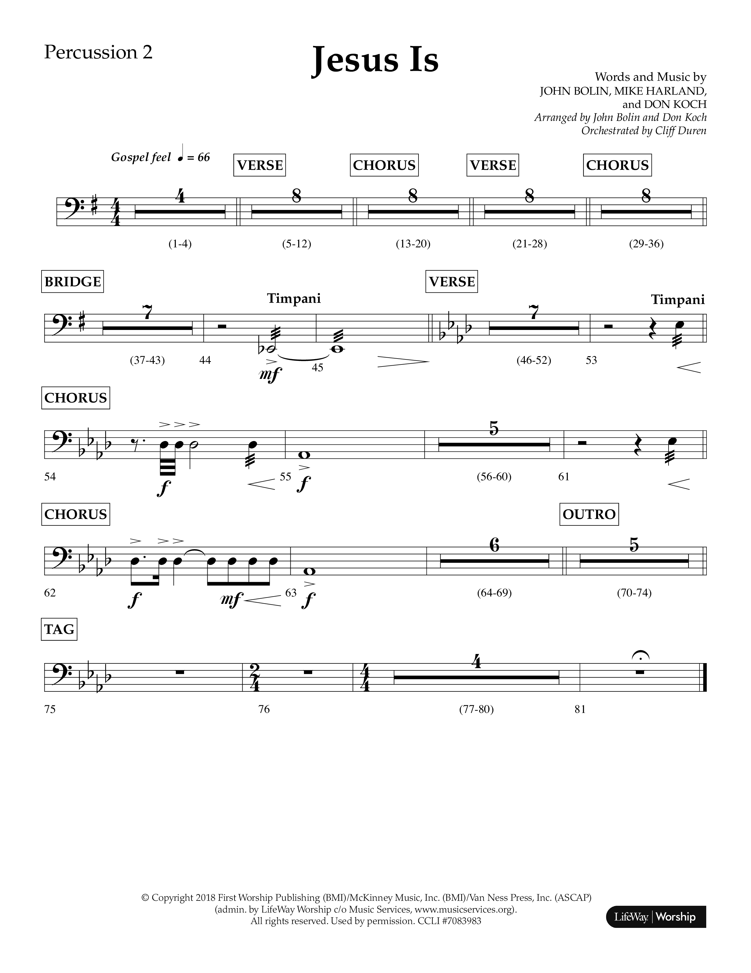Jesus Is (Choral Anthem SATB) Percussion 1/2 (Lifeway Choral / Arr. John Bolin / Arr. Don Koch / Orch. Cliff Duren)