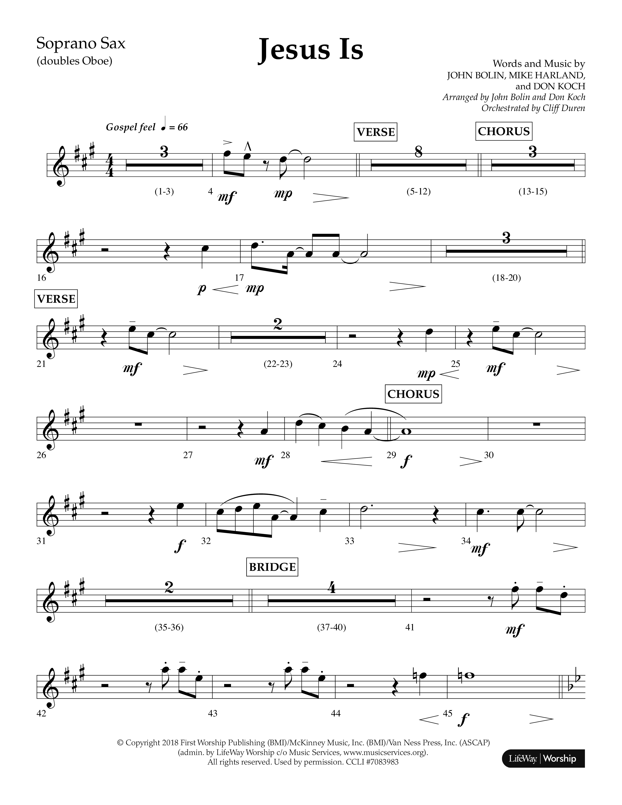 Jesus Is (Choral Anthem SATB) Soprano Sax (Lifeway Choral / Arr. John Bolin / Arr. Don Koch / Orch. Cliff Duren)