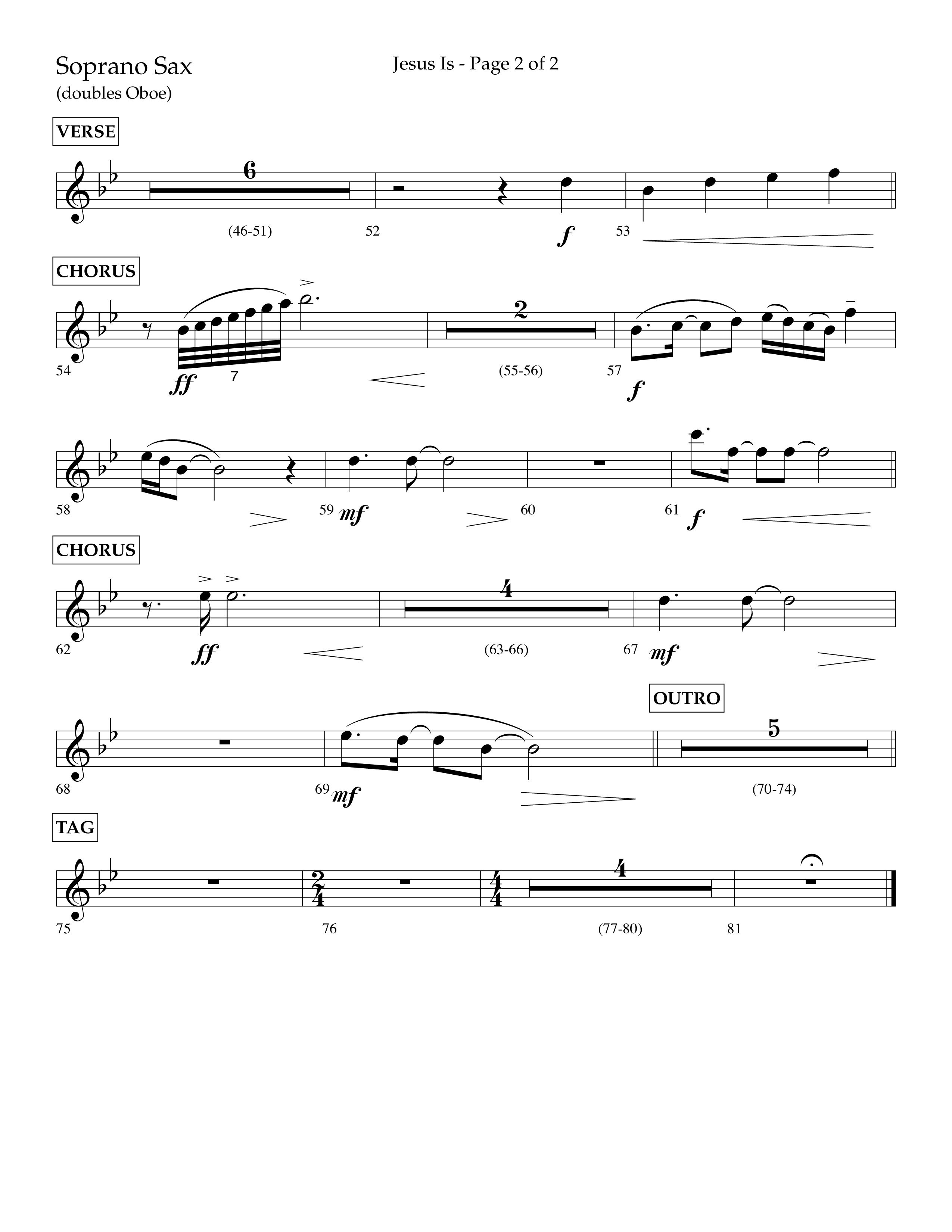 Jesus Is (Choral Anthem SATB) Soprano Sax (Lifeway Choral / Arr. John Bolin / Arr. Don Koch / Orch. Cliff Duren)