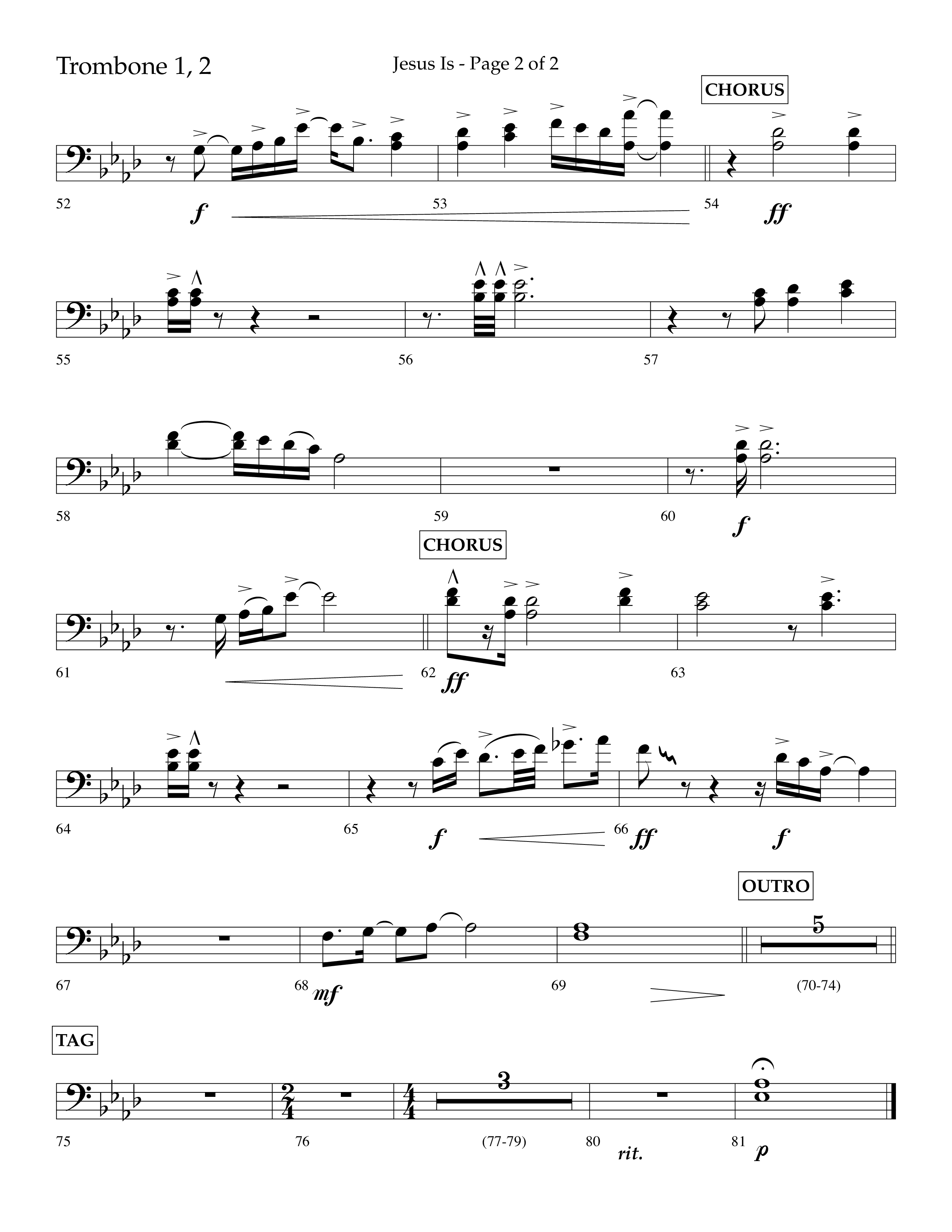 Jesus Is (Choral Anthem SATB) Trombone 1/2 (Lifeway Choral / Arr. John Bolin / Arr. Don Koch / Orch. Cliff Duren)