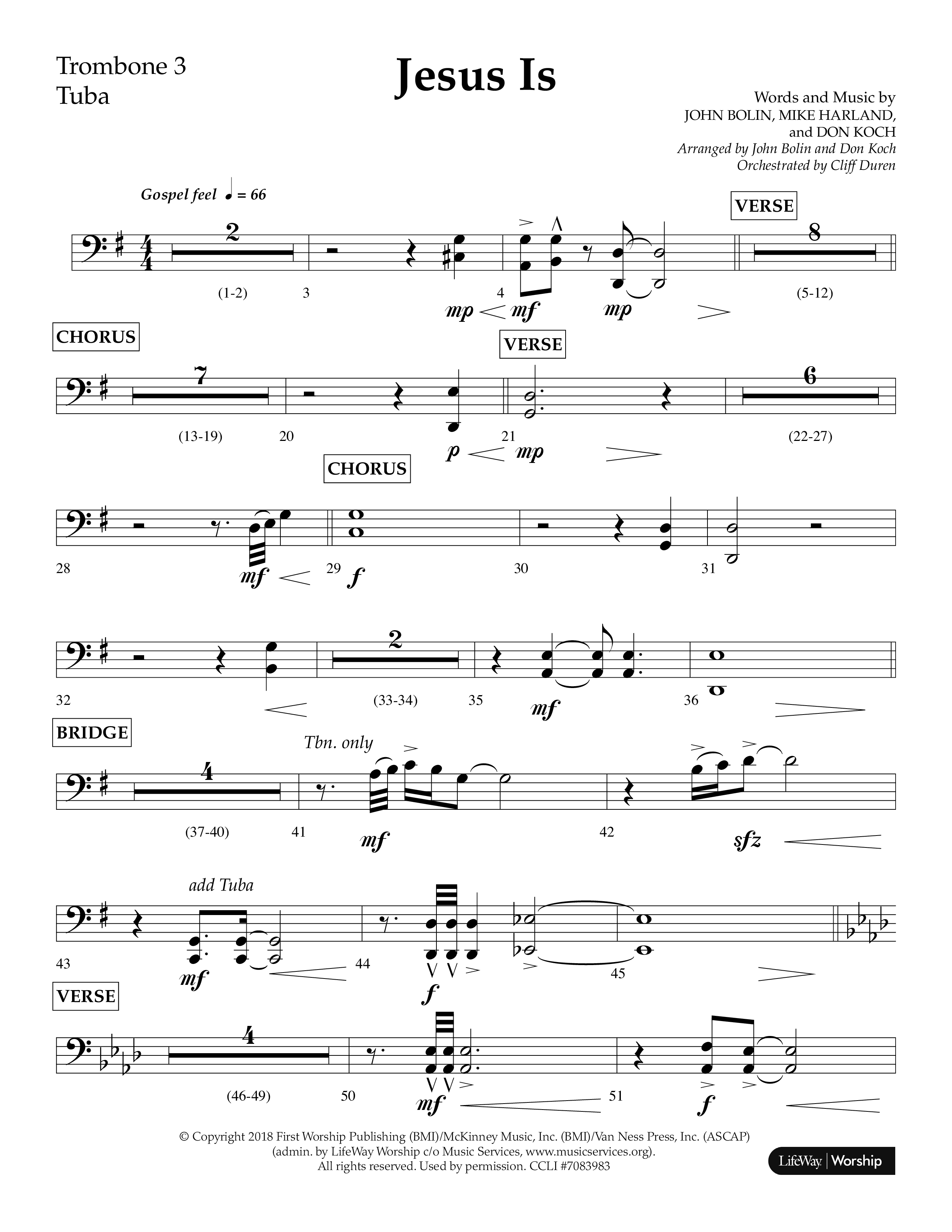 Jesus Is (Choral Anthem SATB) Trombone 3/Tuba (Lifeway Choral / Arr. John Bolin / Arr. Don Koch / Orch. Cliff Duren)