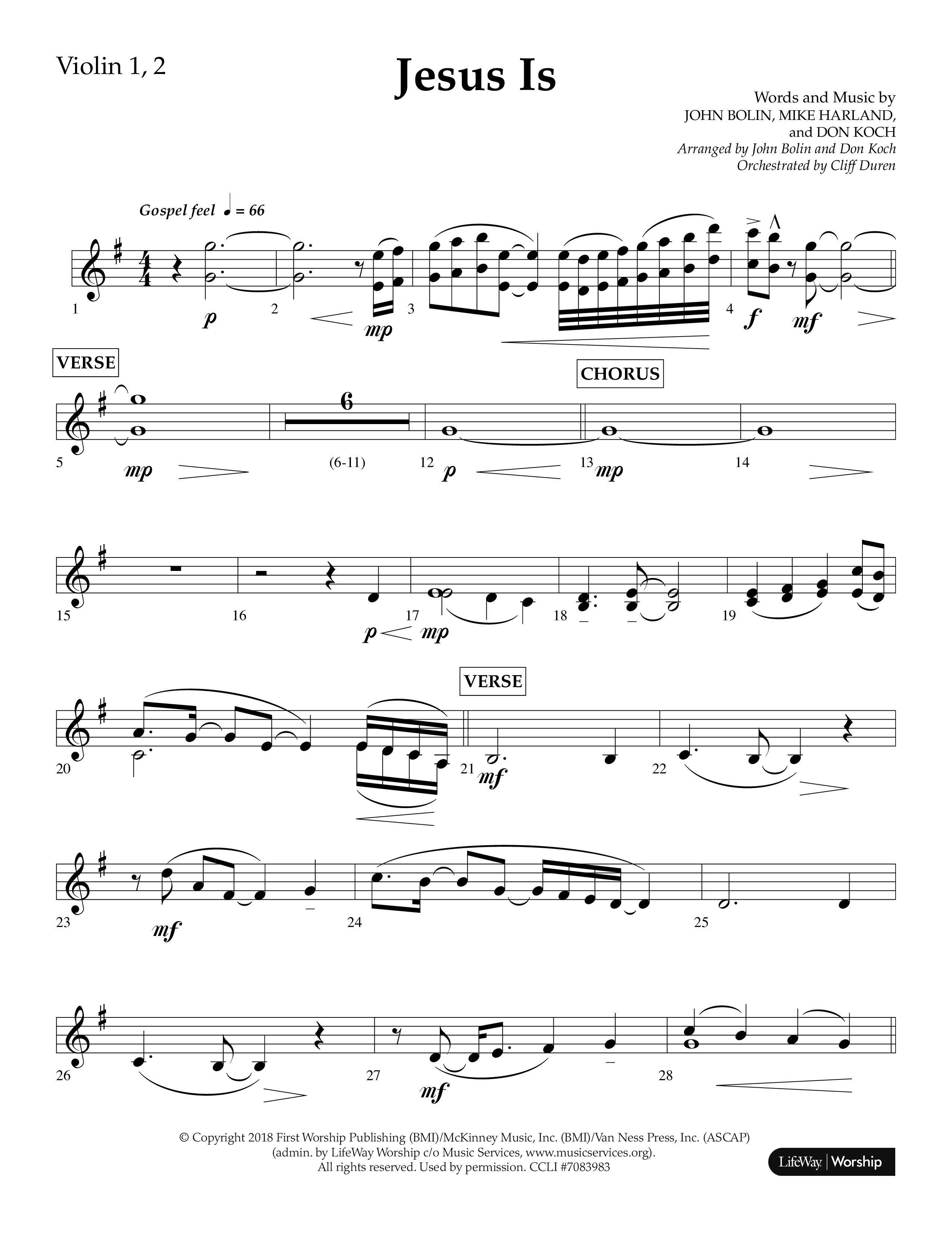Jesus Is (Choral Anthem SATB) Violin 1/2 (Lifeway Choral / Arr. John Bolin / Arr. Don Koch / Orch. Cliff Duren)