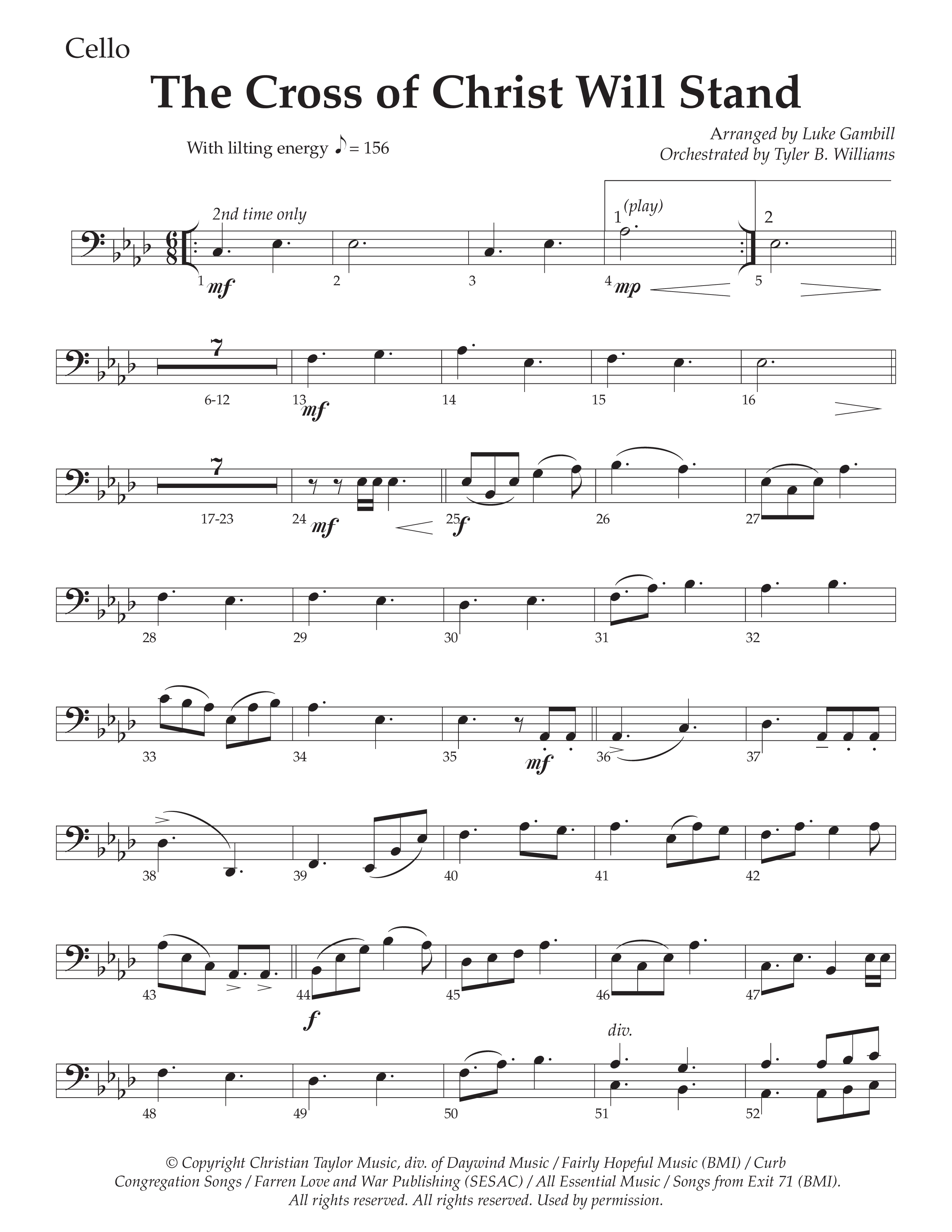 The Cross of Christ Will Stand (Choral Anthem SATB) Cello (Daywind Worship / Arr. Luke Gambill)