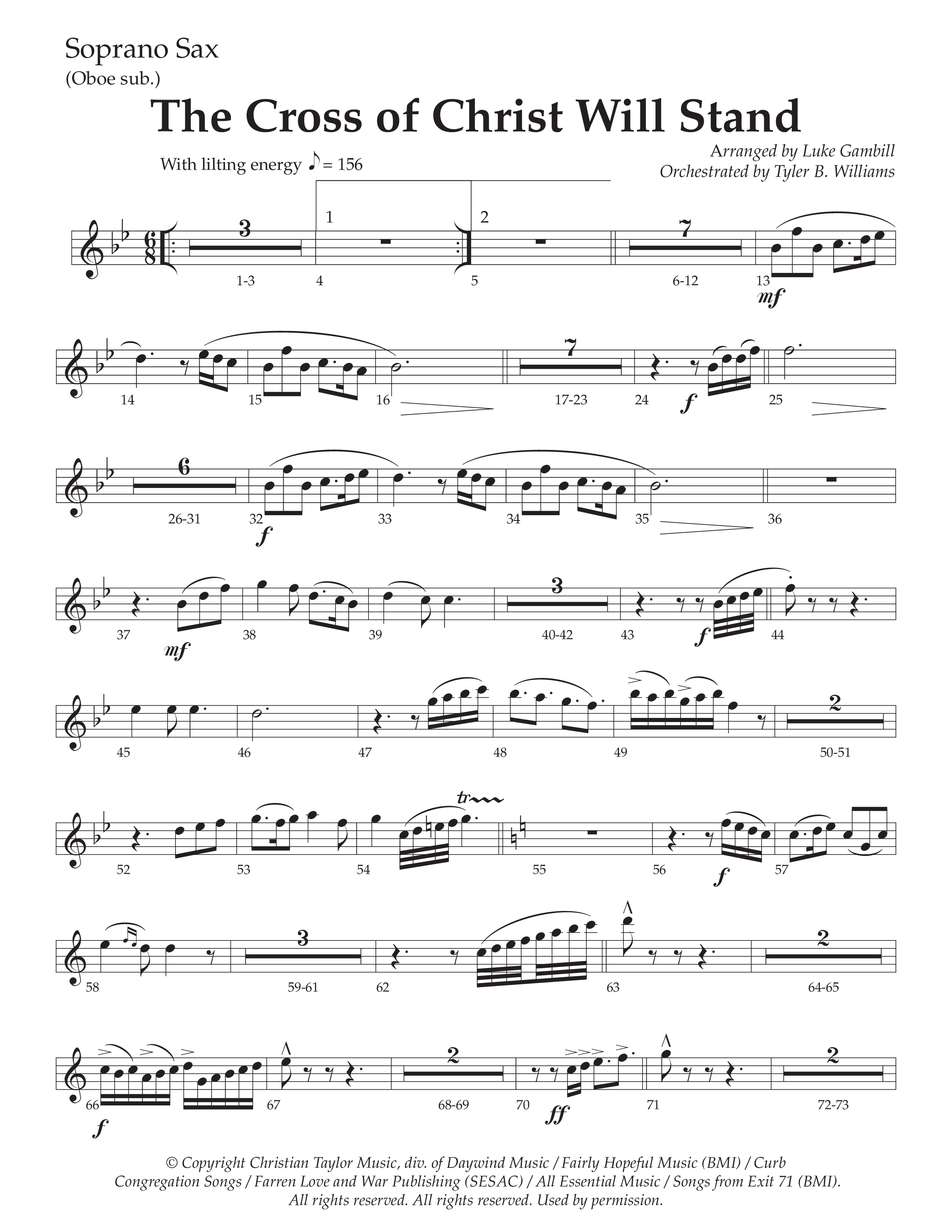 The Cross of Christ Will Stand (Choral Anthem SATB) Soprano Sax (Daywind Worship / Arr. Luke Gambill)