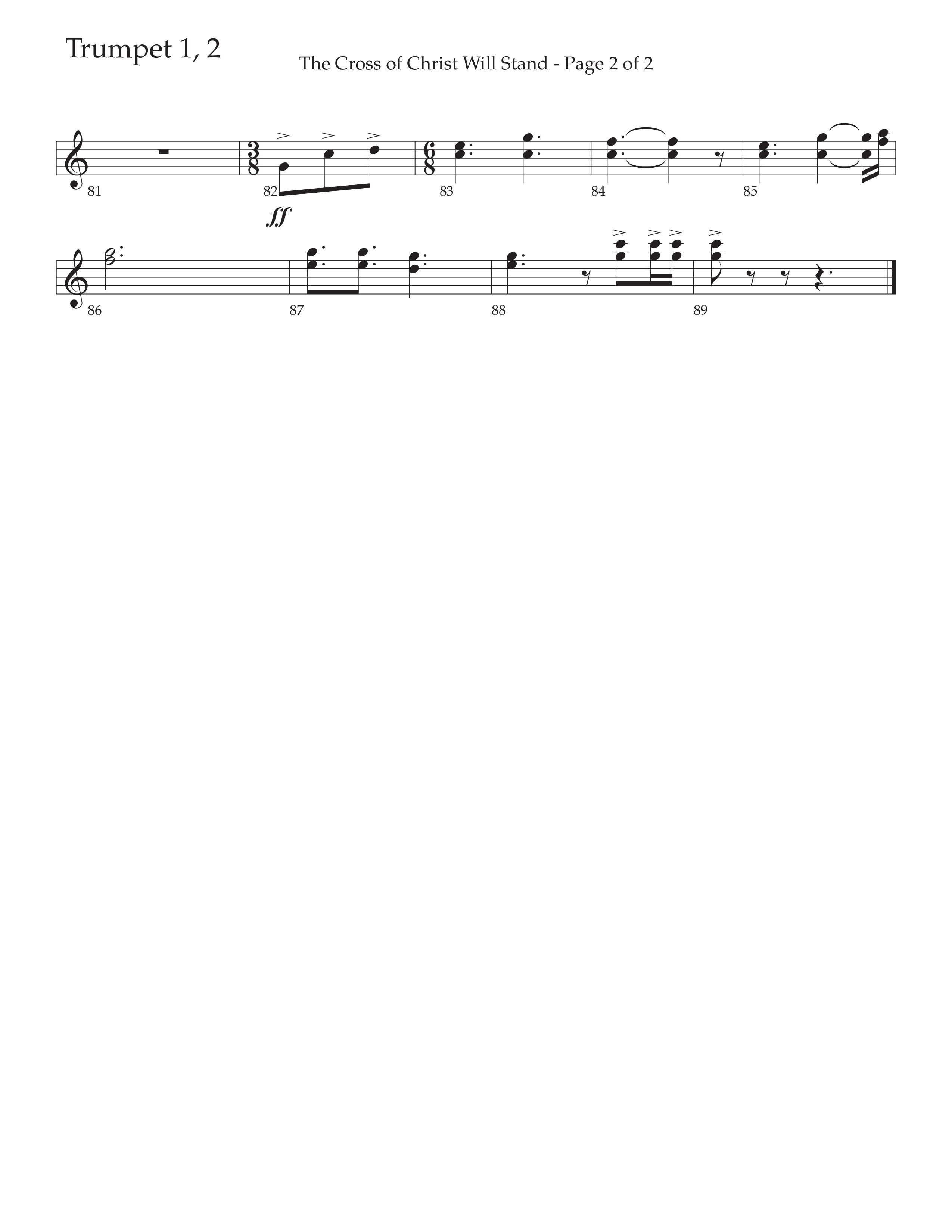 The Cross of Christ Will Stand (Choral Anthem SATB) Trumpet 1,2 (Daywind Worship / Arr. Luke Gambill)
