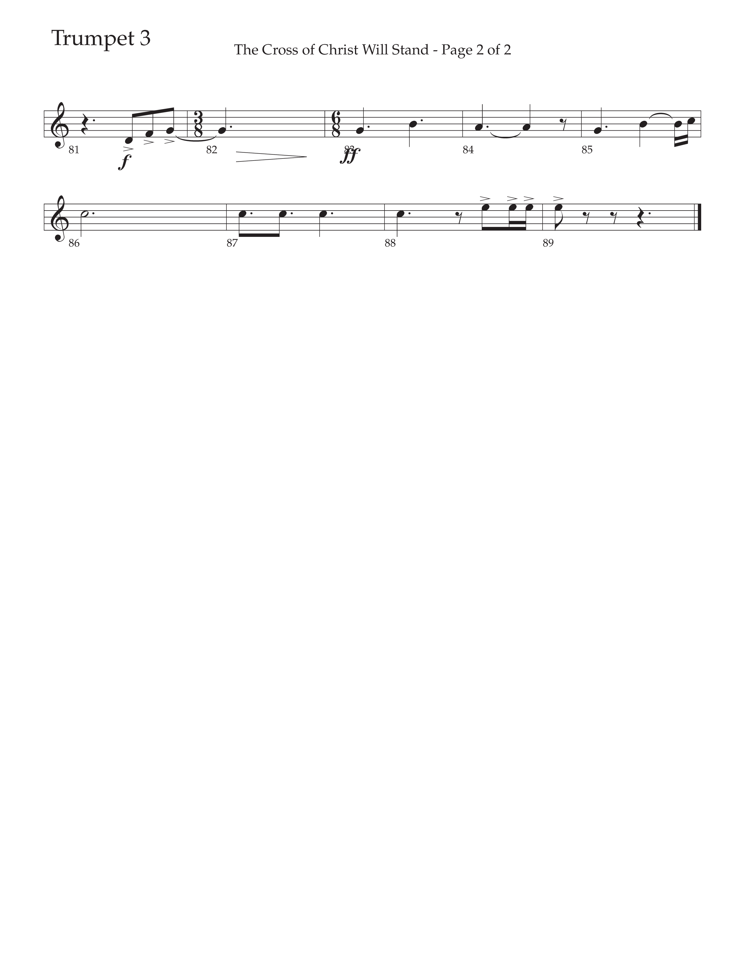 The Cross of Christ Will Stand (Choral Anthem SATB) Trumpet 3 (Daywind Worship / Arr. Luke Gambill)