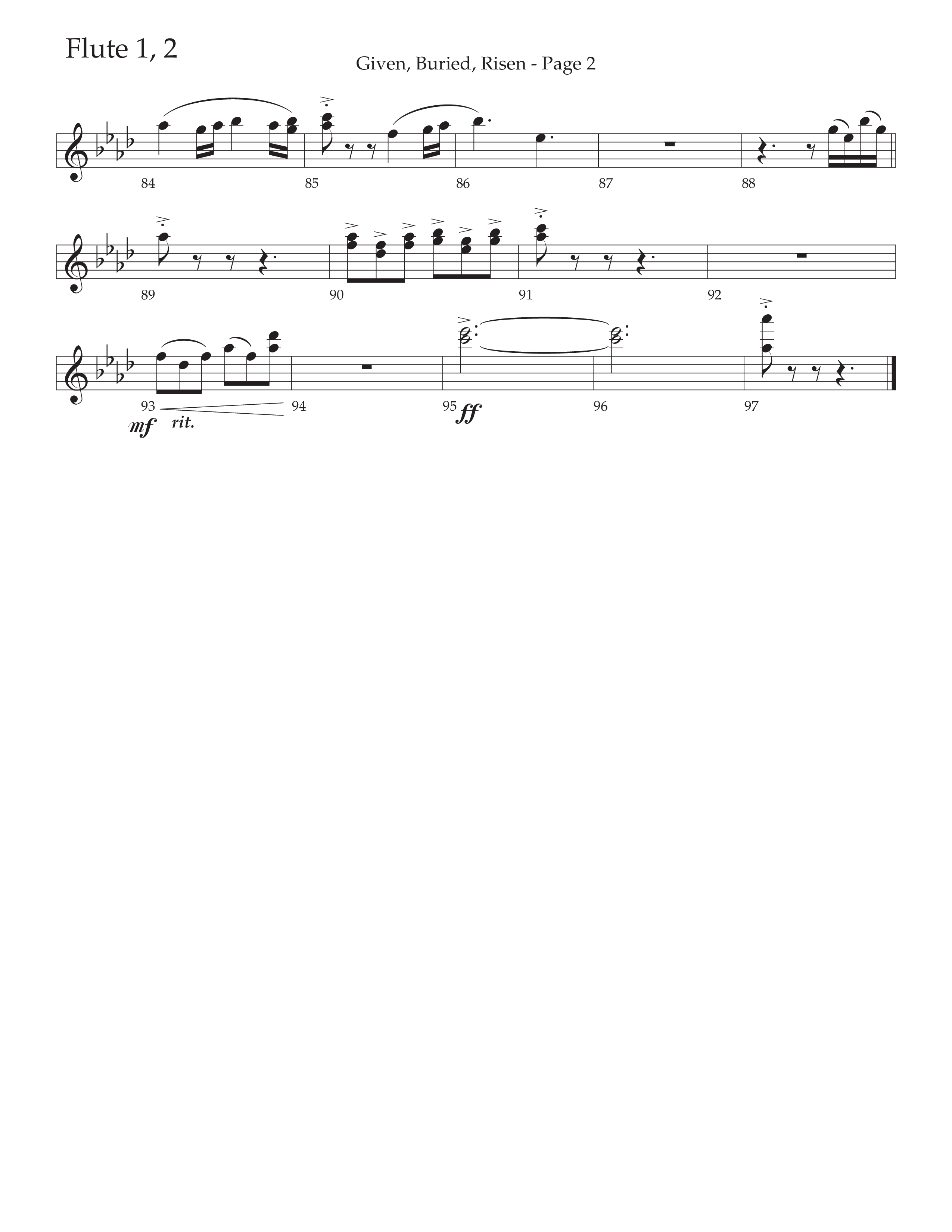 Given Buried Risen (Choral Anthem SATB) Flute 1/2 (Daywind Worship / Arr. Phil Nitz)