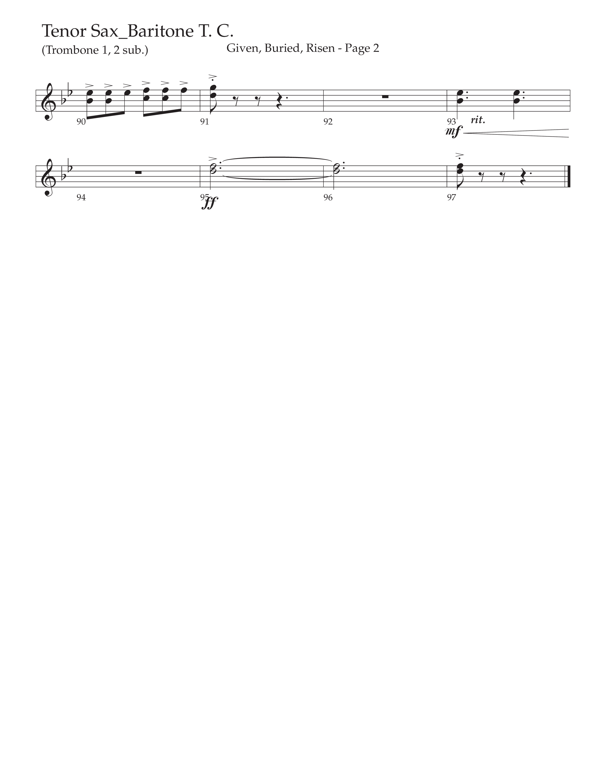 Given Buried Risen (Choral Anthem SATB) Tenor Sax/Baritone T.C. (Daywind Worship / Arr. Phil Nitz)
