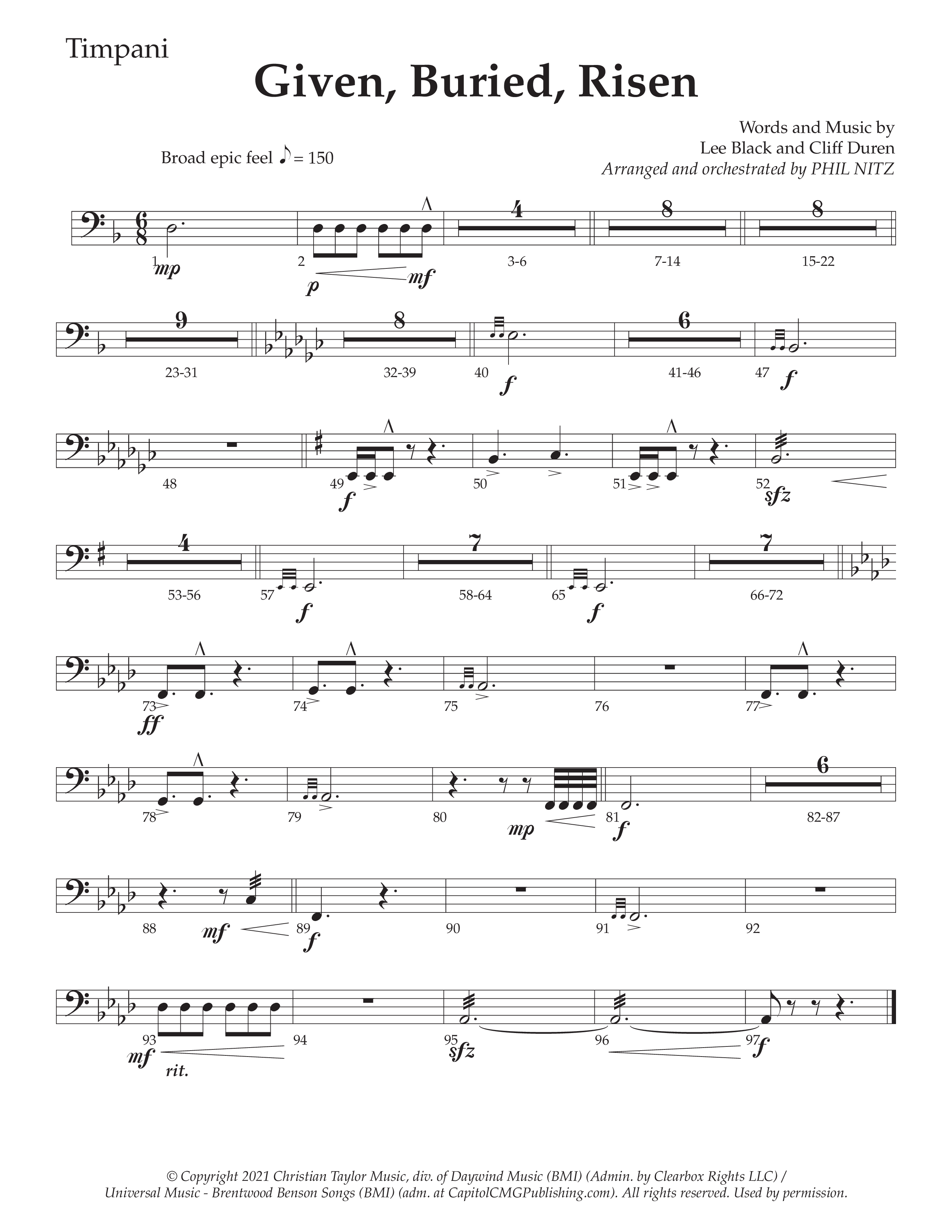 Given Buried Risen (Choral Anthem SATB) Timpani (Daywind Worship / Arr. Phil Nitz)