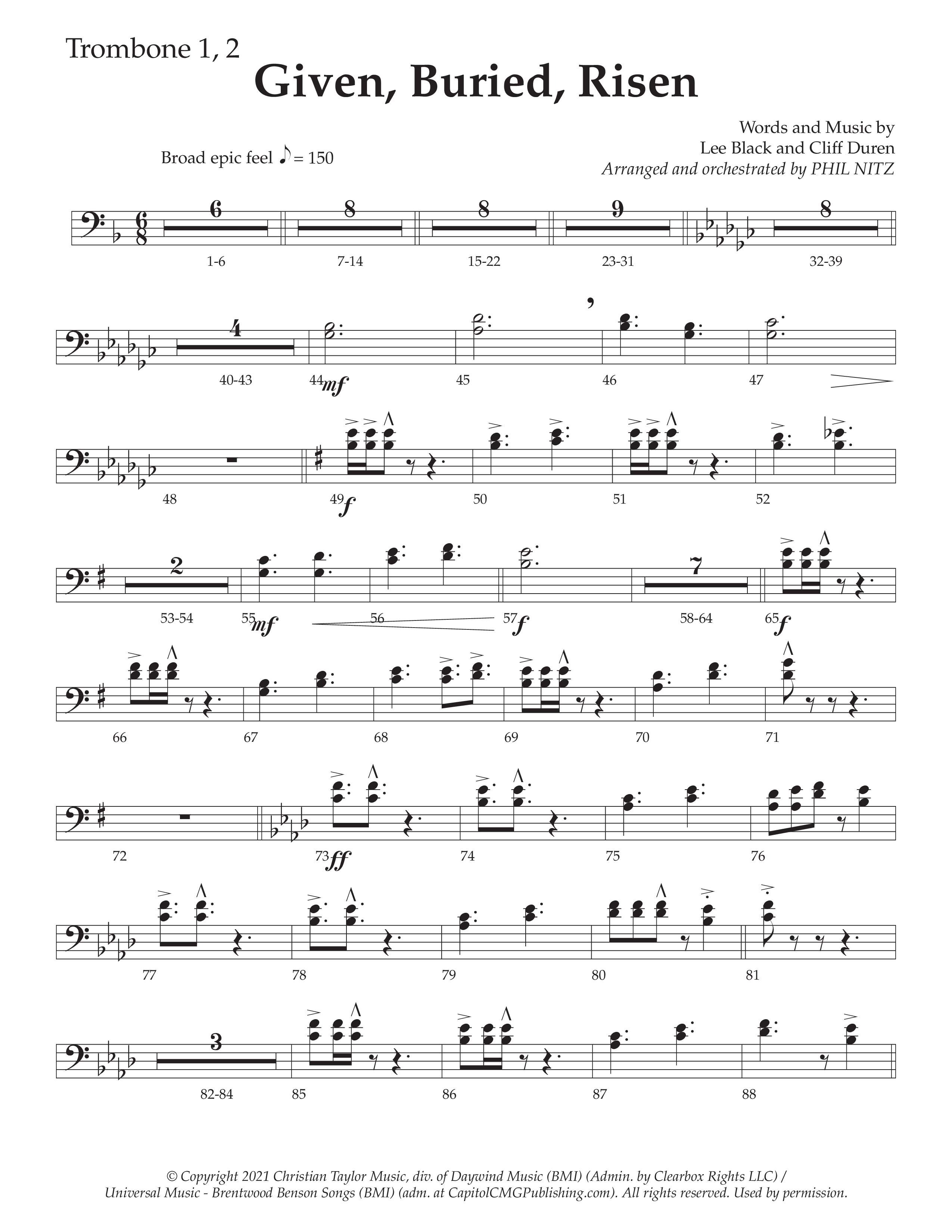 Given Buried Risen (Choral Anthem SATB) Trombone 1/2 (Daywind Worship / Arr. Phil Nitz)