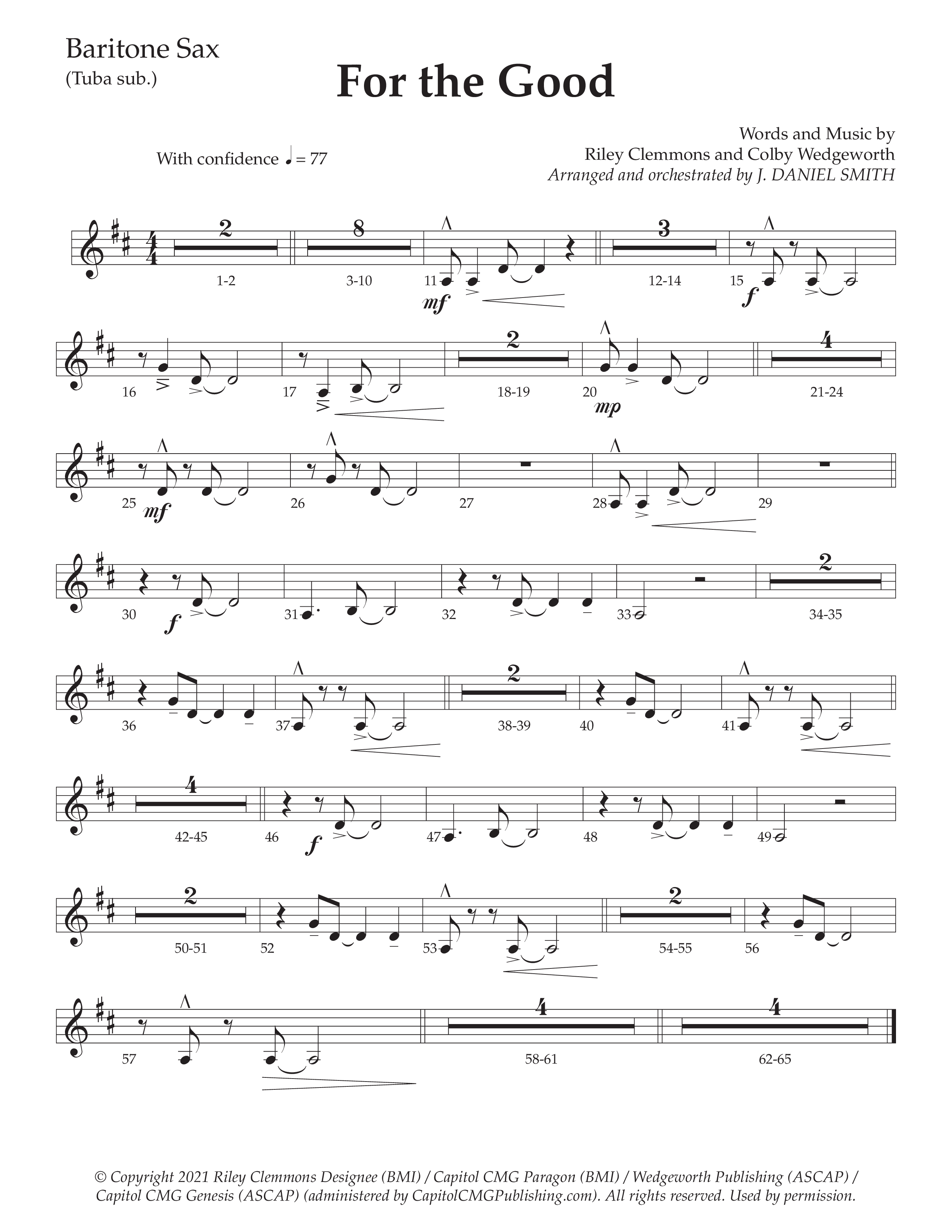 For The Good (Choral Anthem SATB) Bari Sax (Daywind Worship / Arr. Daniel Semsen)