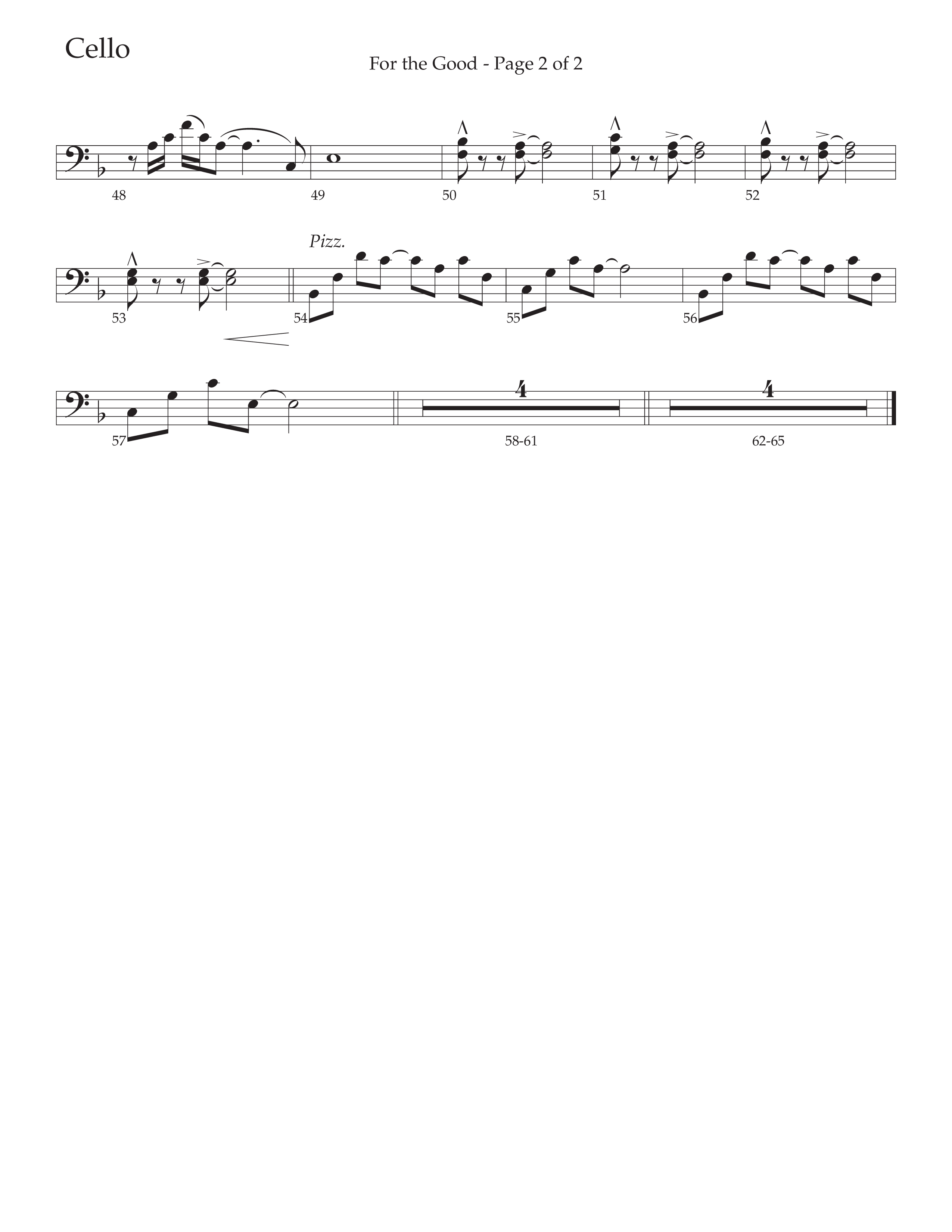 For The Good (Choral Anthem SATB) Cello (Daywind Worship / Arr. Daniel Semsen)