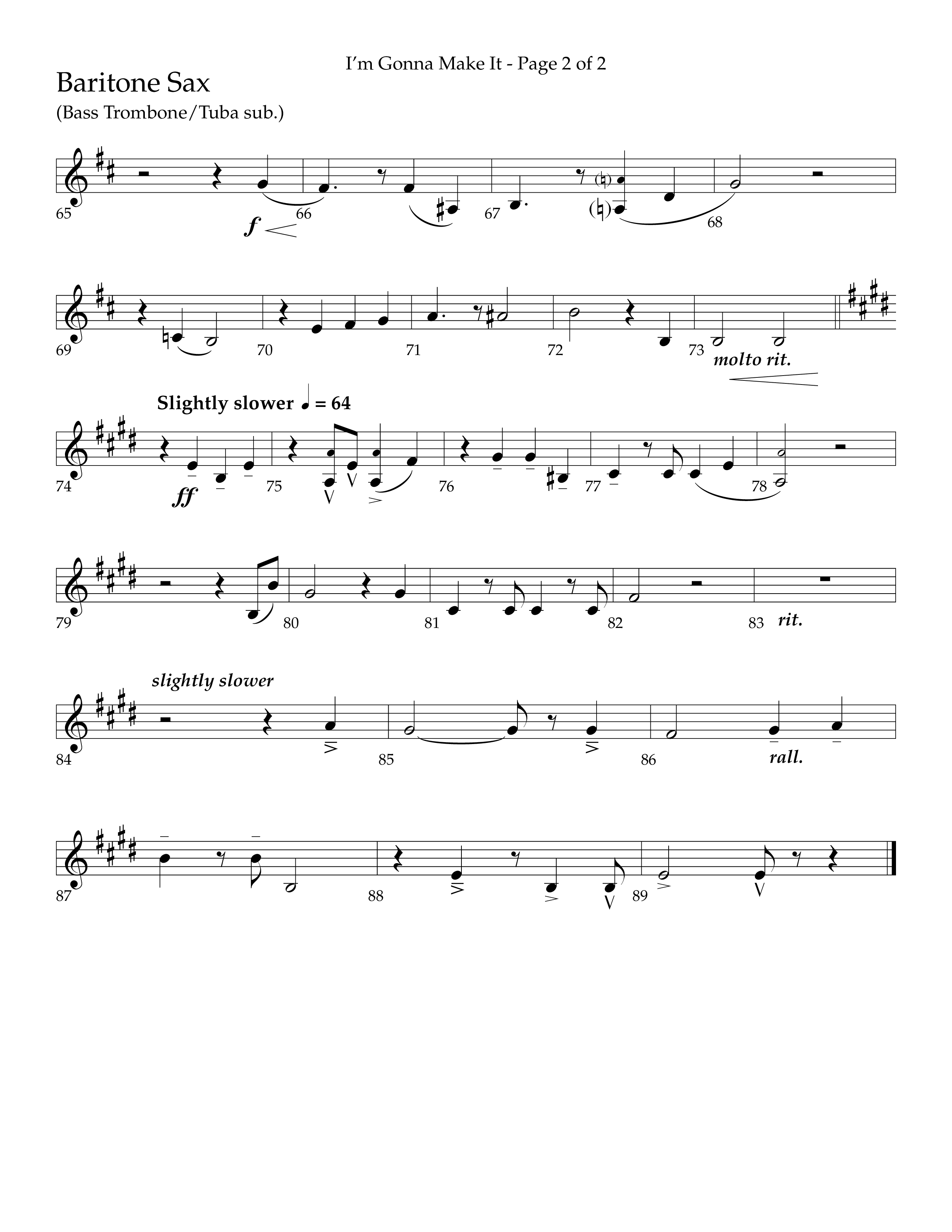 I'm Gonna Make It (Choral Anthem SATB) Bari Sax (Lifeway Choral / Arr. J. Daniel Smith)