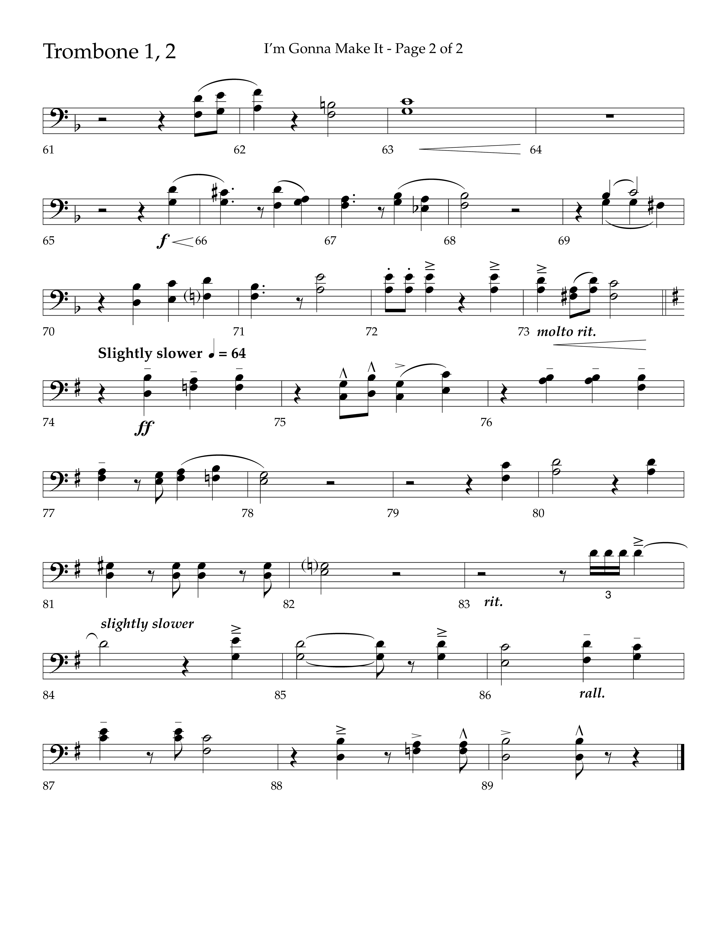 I'm Gonna Make It (Choral Anthem SATB) Trombone 1/2 (Lifeway Choral / Arr. J. Daniel Smith)