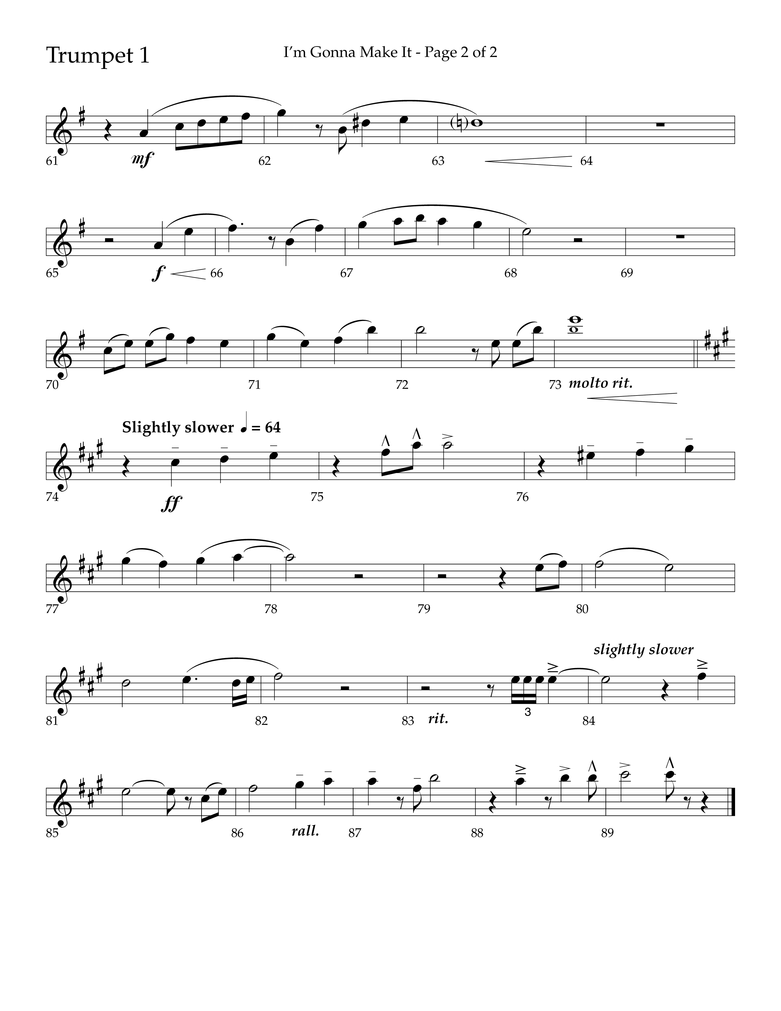 I'm Gonna Make It (Choral Anthem SATB) Trumpet 1 (Lifeway Choral / Arr. J. Daniel Smith)