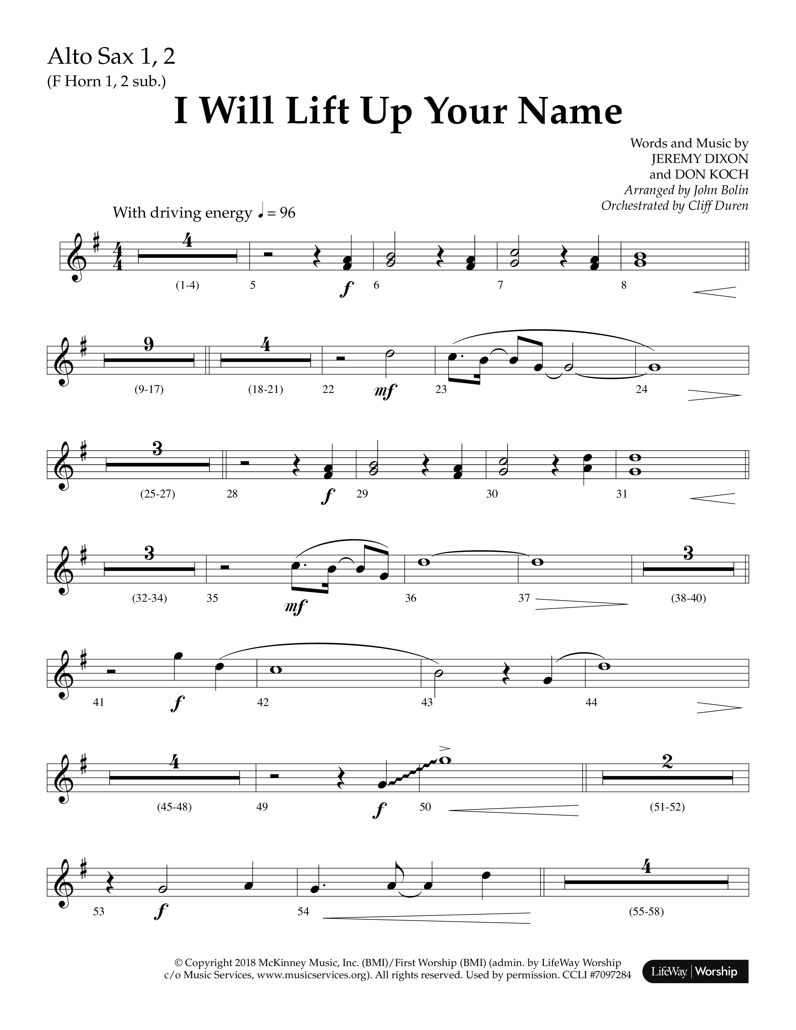 I Will Lift Up Your Name (Choral Anthem SATB) Alto Sax 1/2 (Lifeway Choral / Arr. John Bolin / Orch. Cliff Duren)